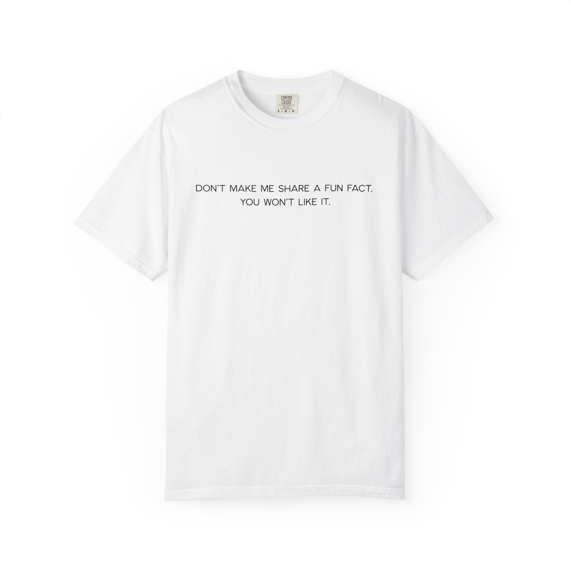Don't Make Me Share a Fun Fact Shirt - Funny PD Day Teacher Shirt, Anti-Icebreaker Comfort Colors Tee, Staff Meeting Shirt