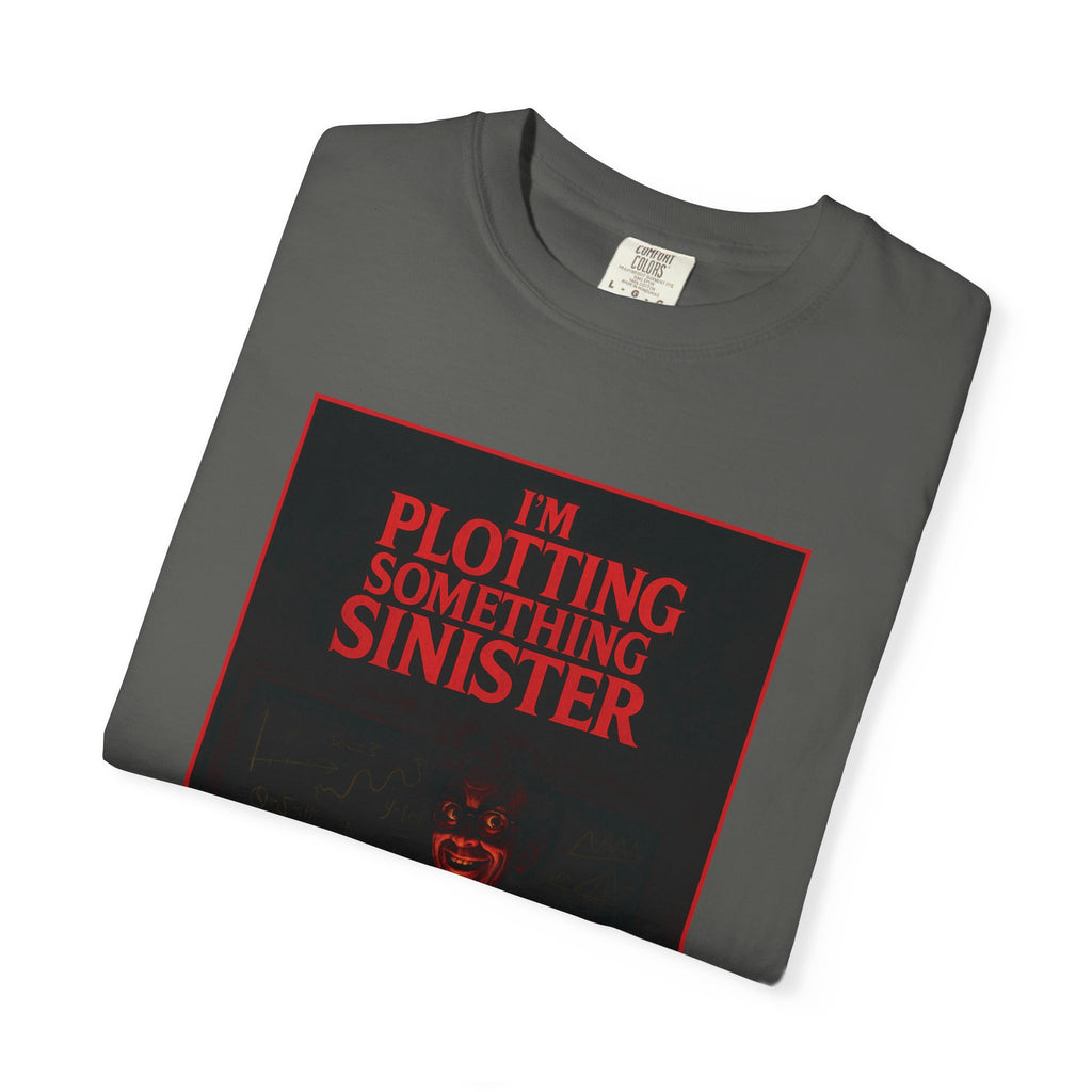 Plotting Something Sinister Shirt Tee