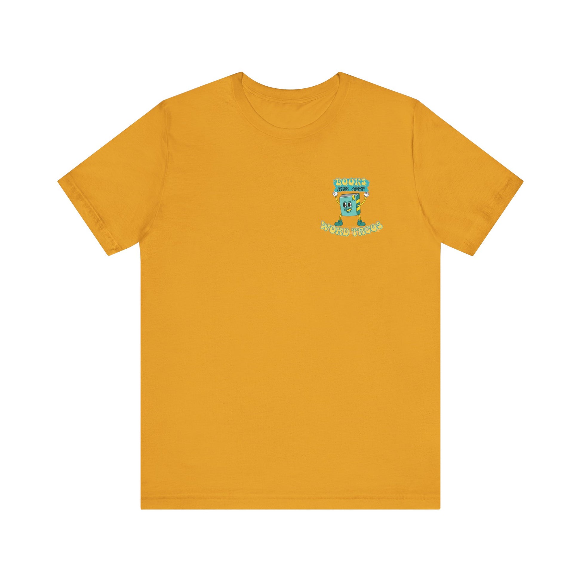 Books Are Word Tacos Tee