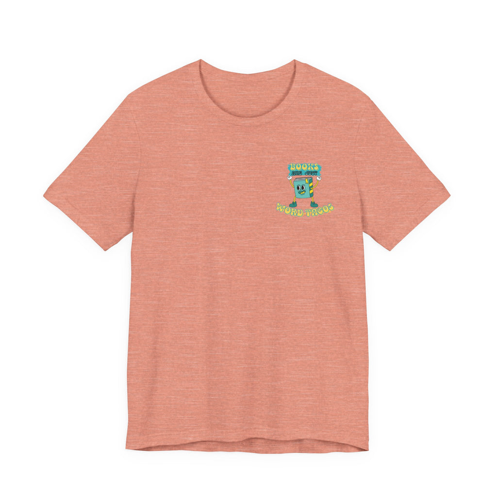 Books Are Word Tacos Tee