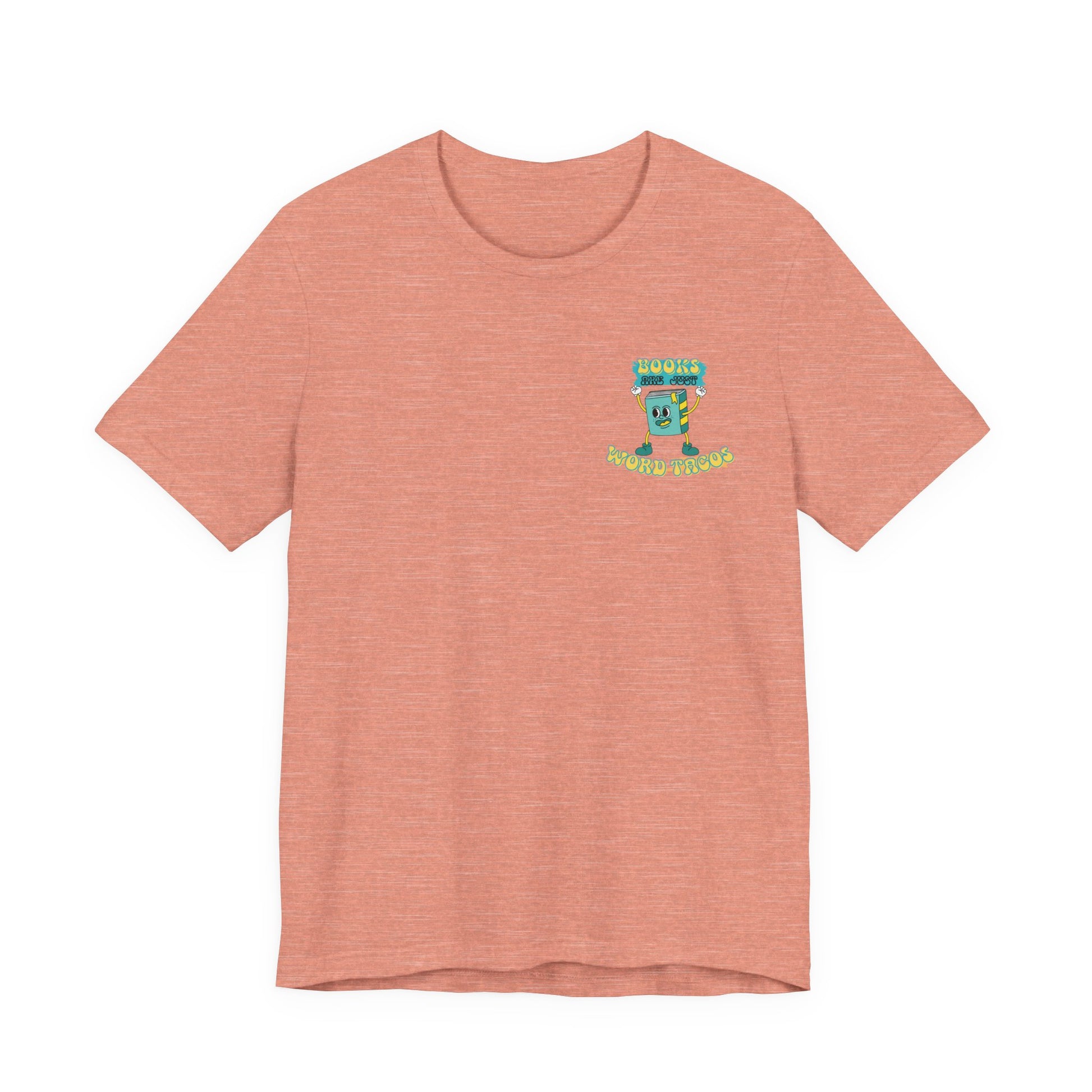 Books Are Word Tacos Tee