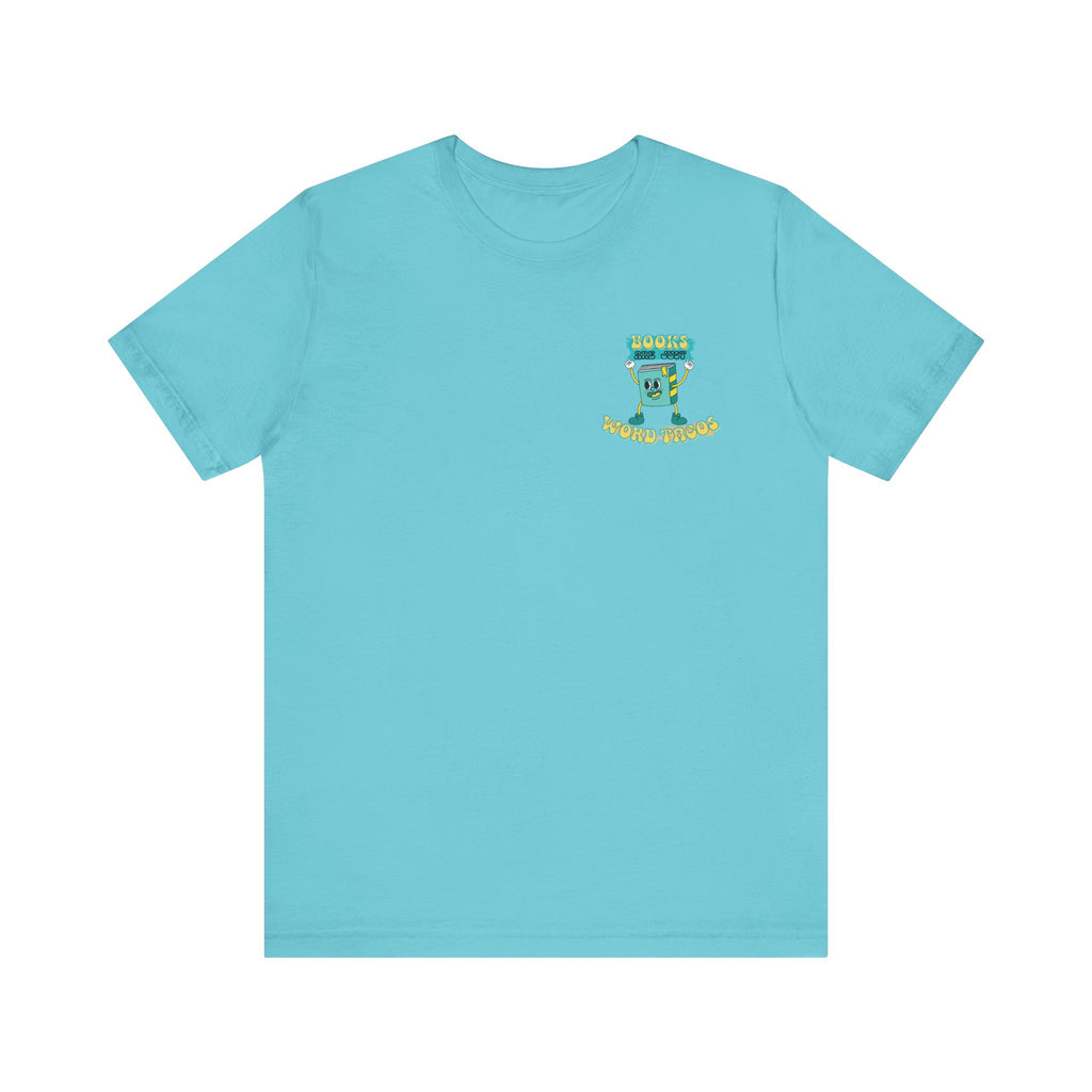 Books Are Word Tacos Tee
