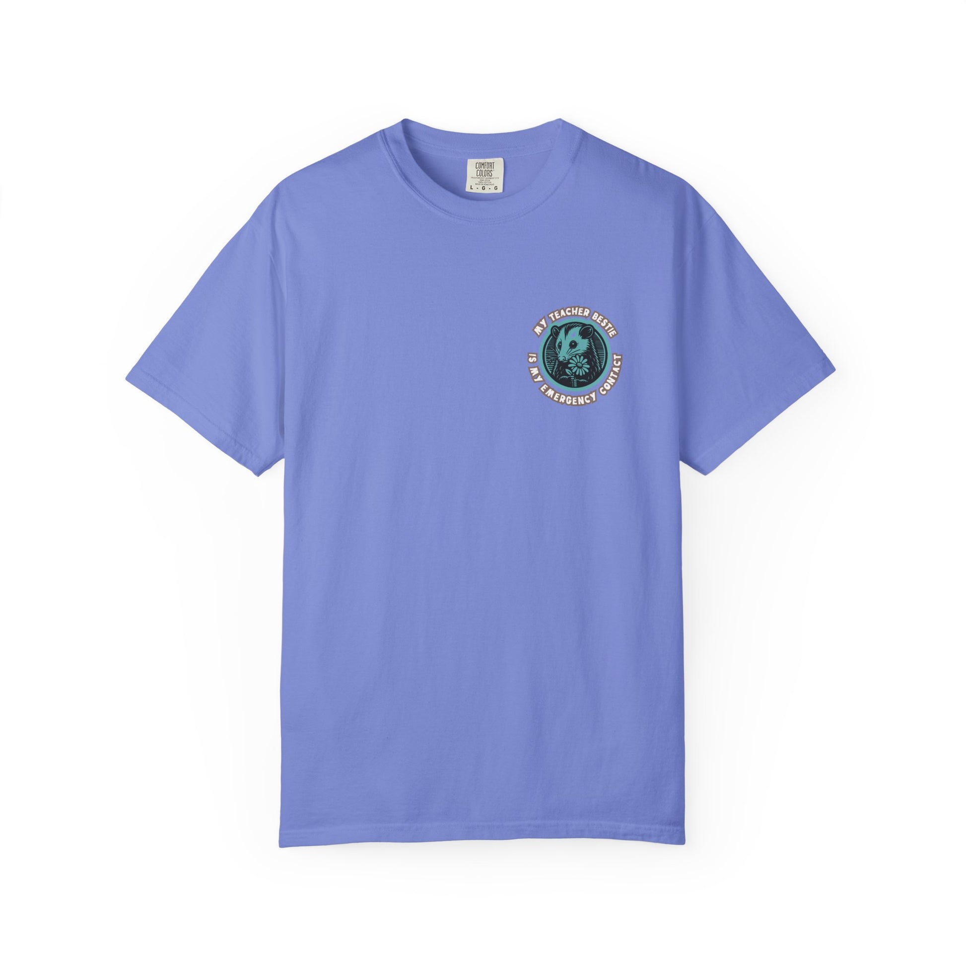 My Teacher Bestie Is My Emergency Contact Tee