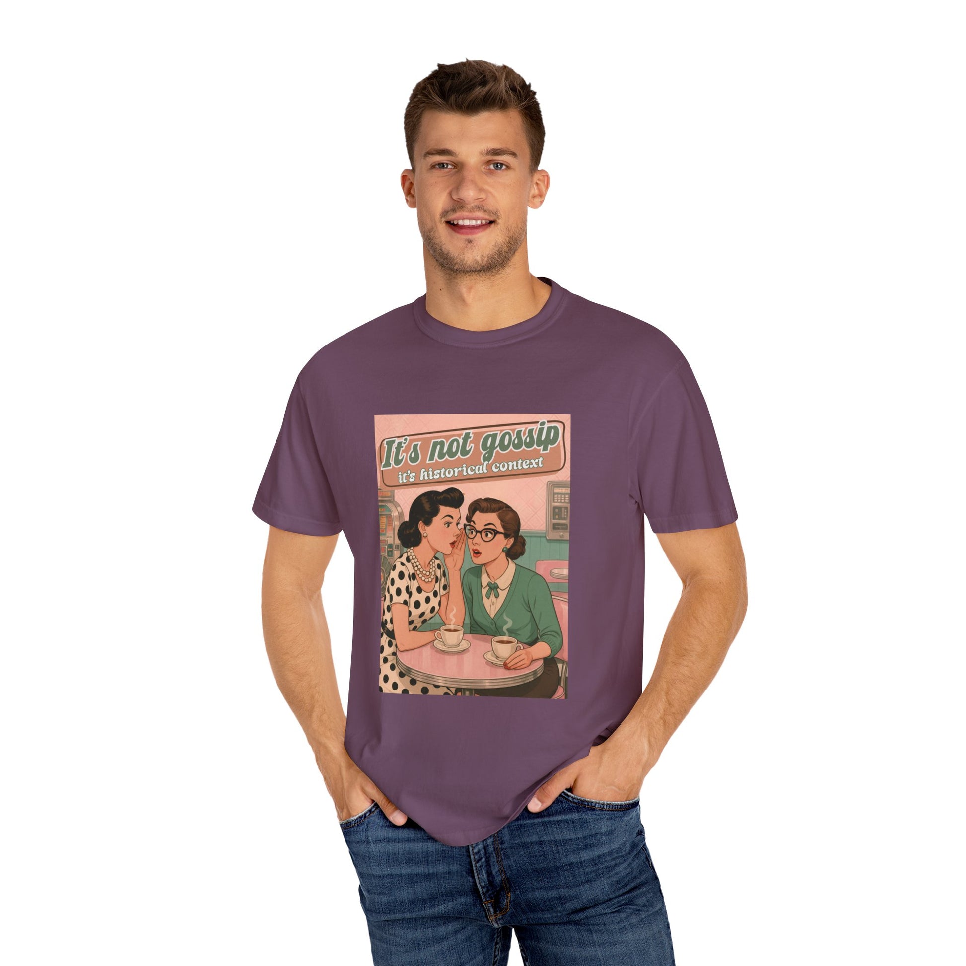 Vintage It's Not Gossip It's Historical Context Tee