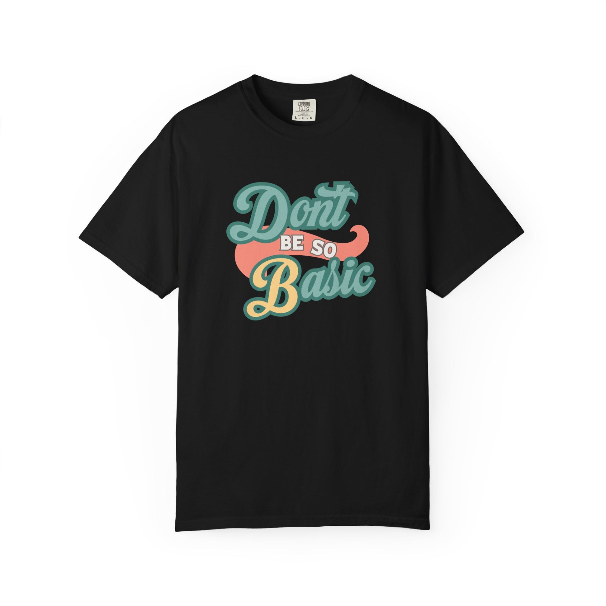 Don't Be So Basic Shirt | Chemistry Teacher Tee | pH Table Pun