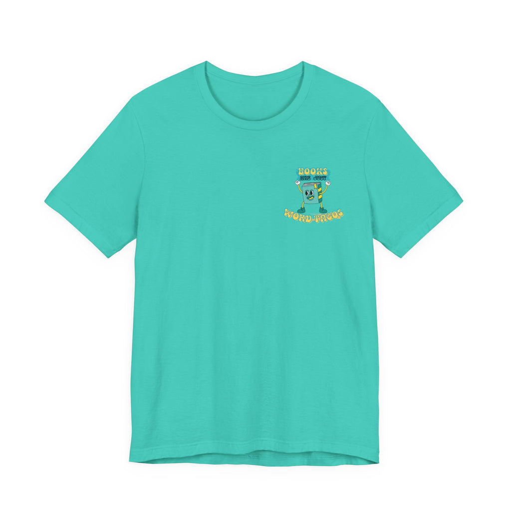 Books Are Word Tacos Tee