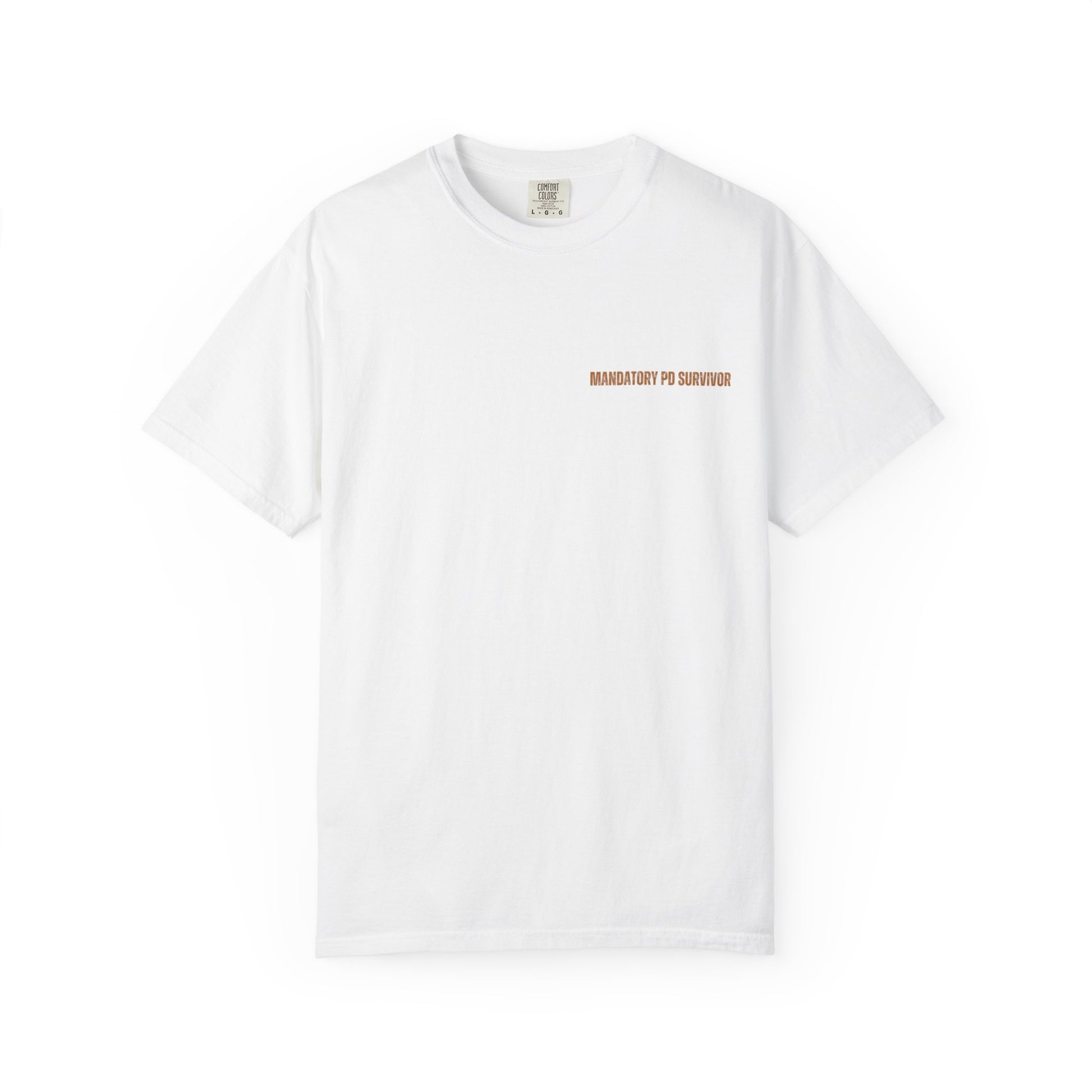 Mandatory PD Survivor Tee
