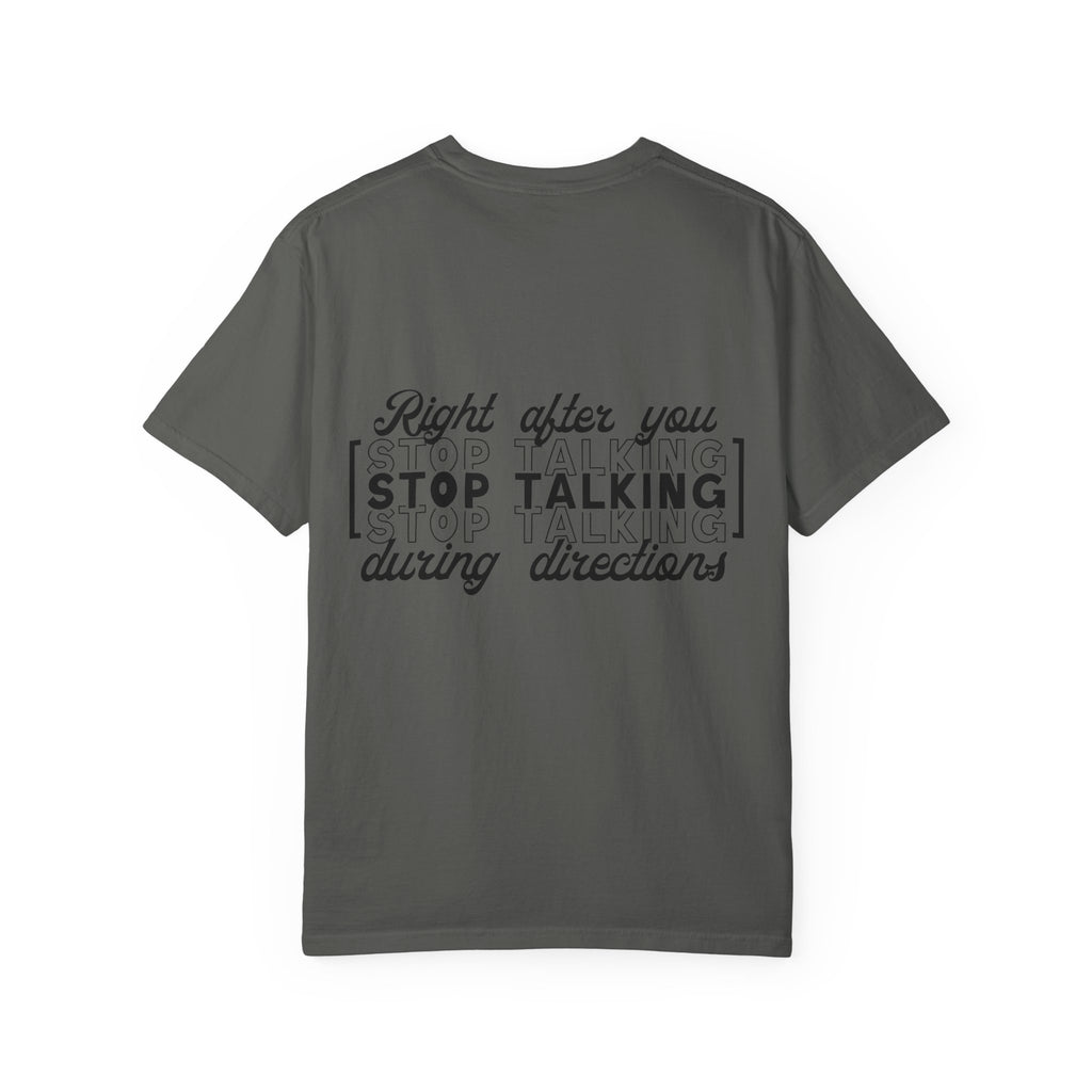 Motivational Sarcastic Directions Tee