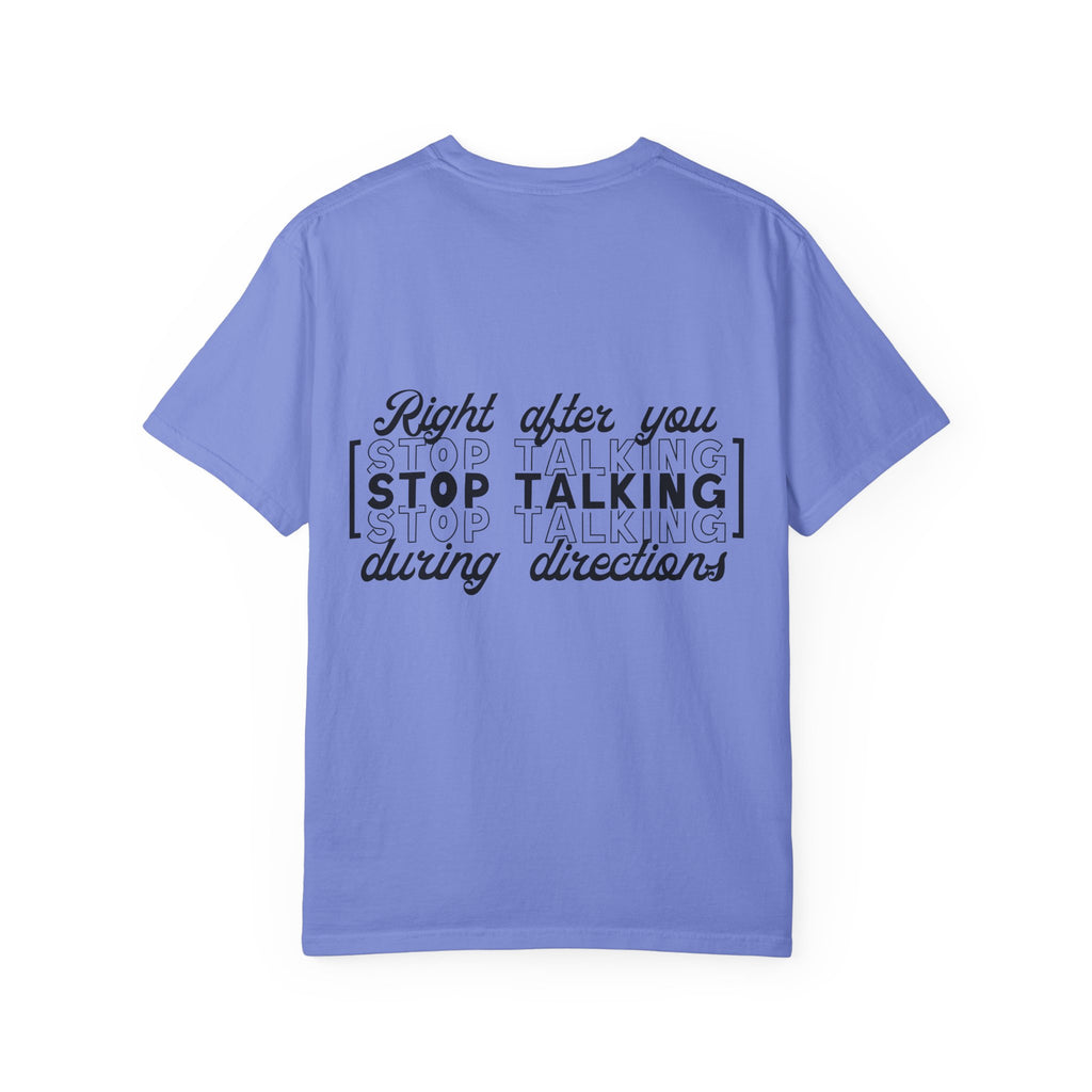 Motivational Sarcastic Directions Tee