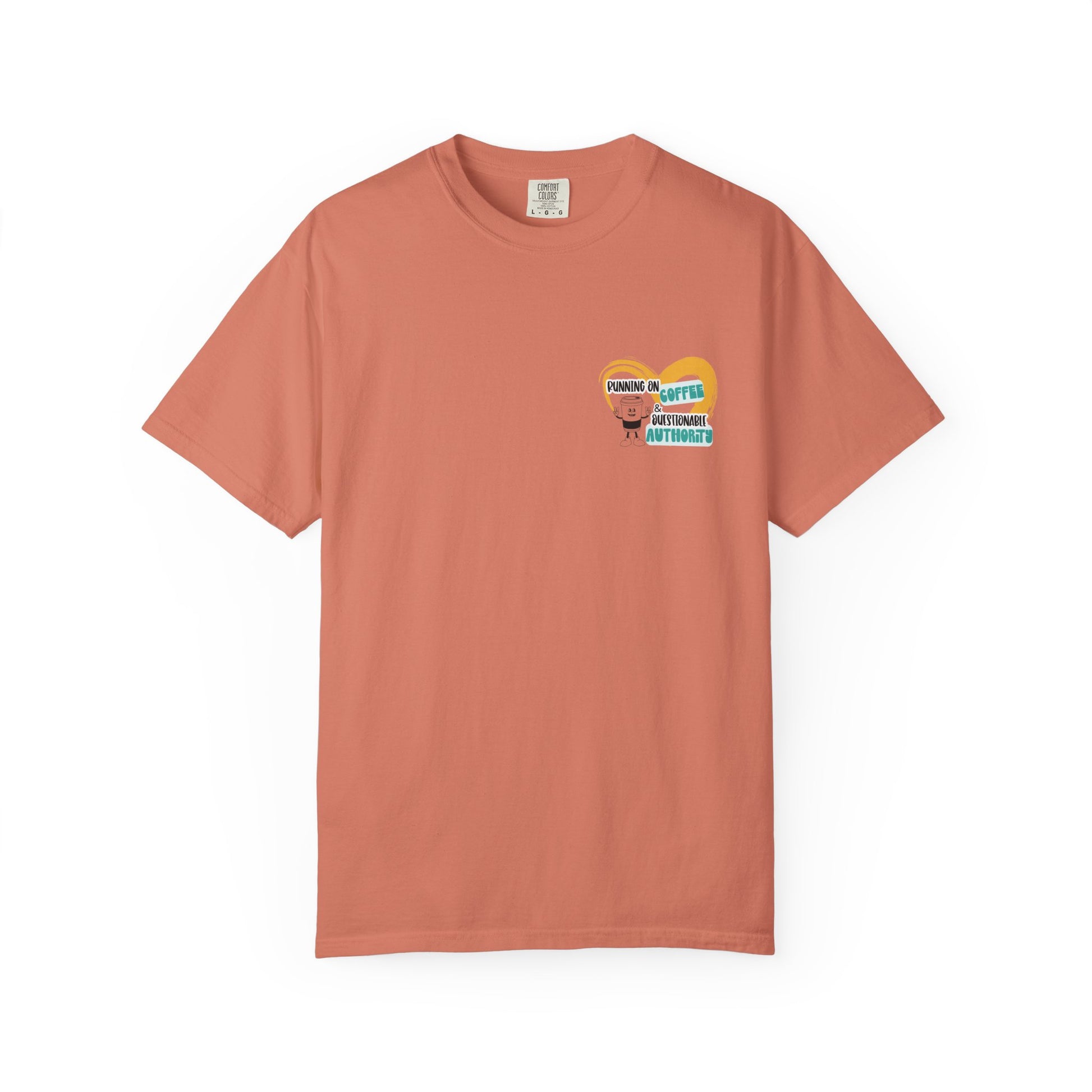 Running on Coffee and Questionable Authority Tee