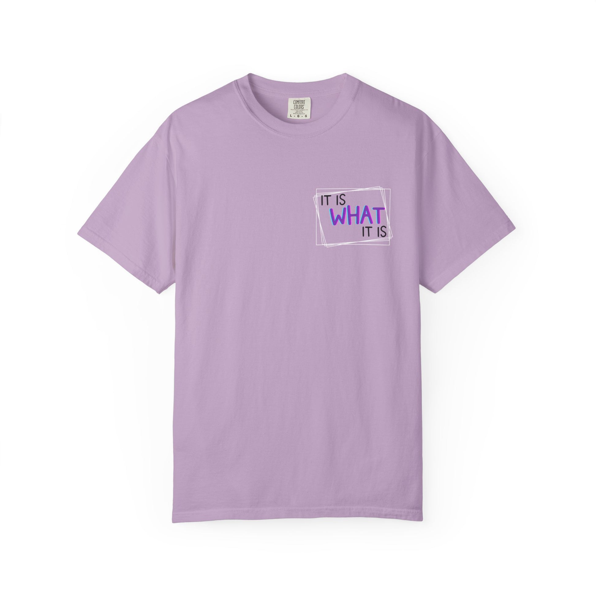 It Is What It Is / Yeah, I'm That Teacher Double-Sided Tee