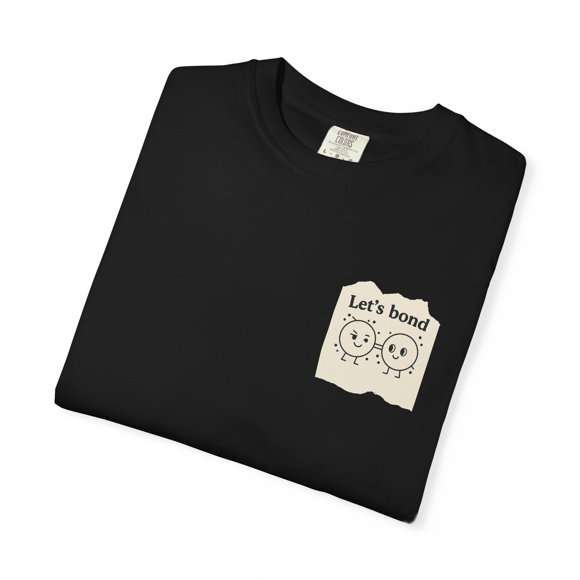 Let's Bond Shirt | Chemistry Teacher Tee | Funny Science Pun