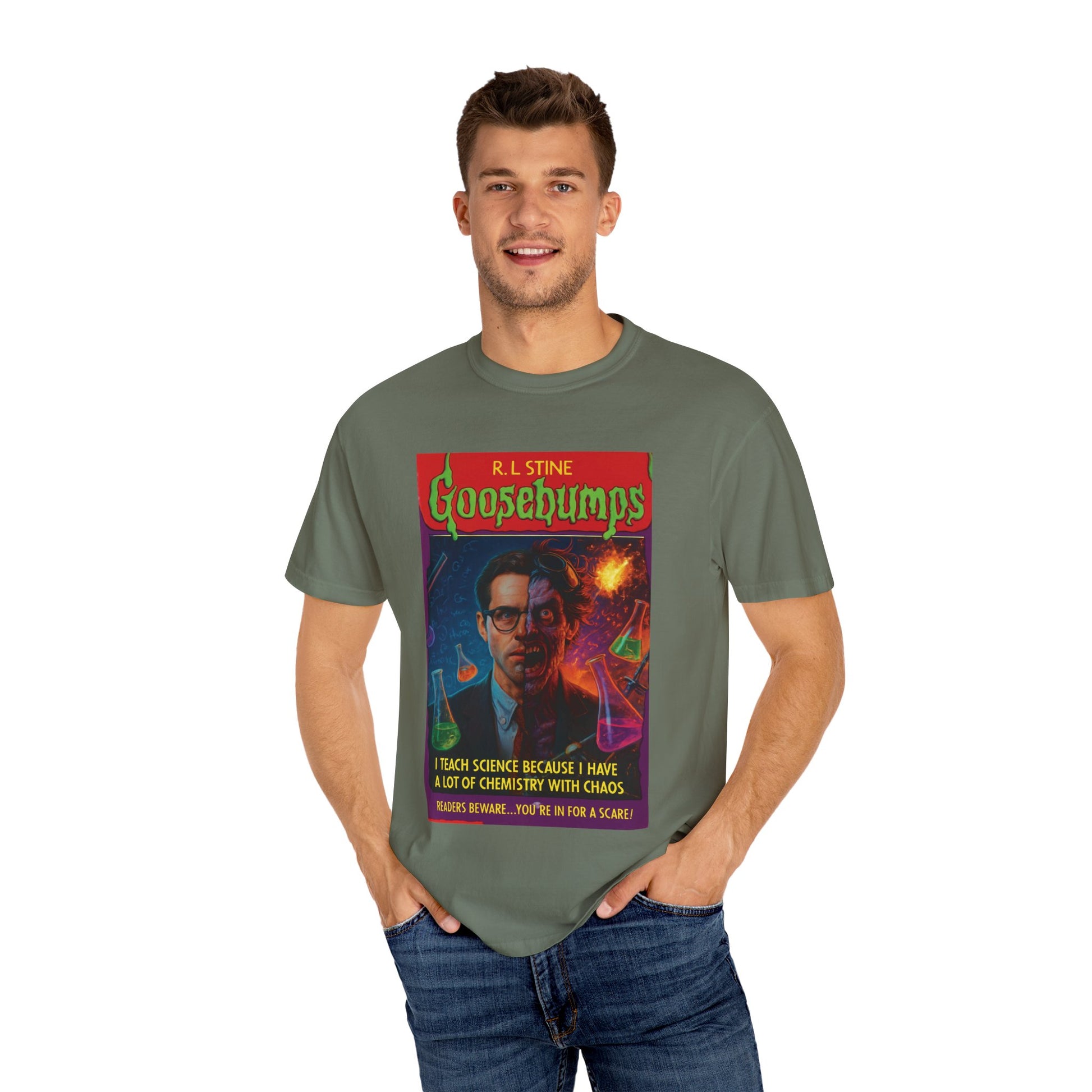 I Teach Science Because I Have a Lot of Chemistry With Chaos Goosebumps Tee