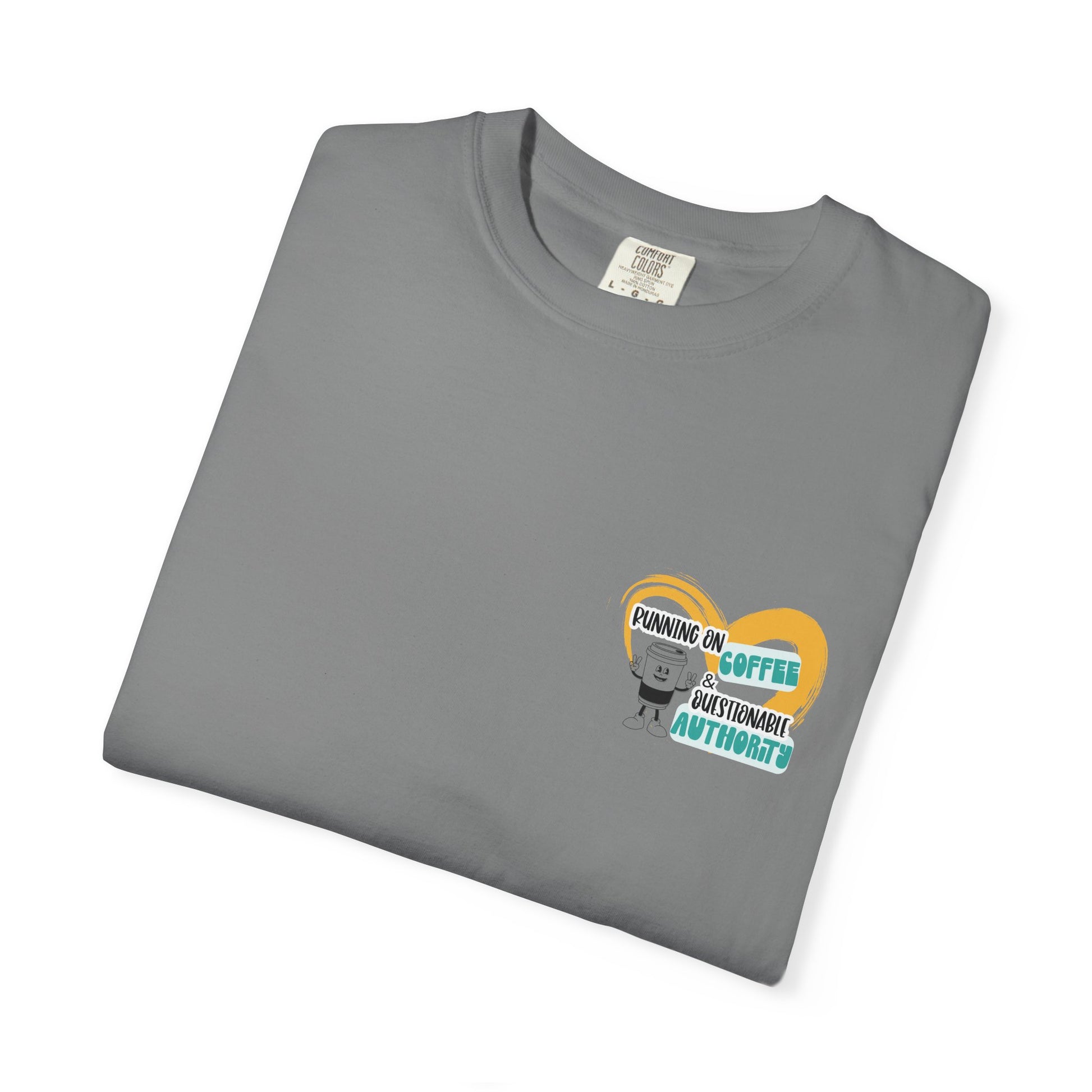 Running on Coffee and Questionable Authority Tee