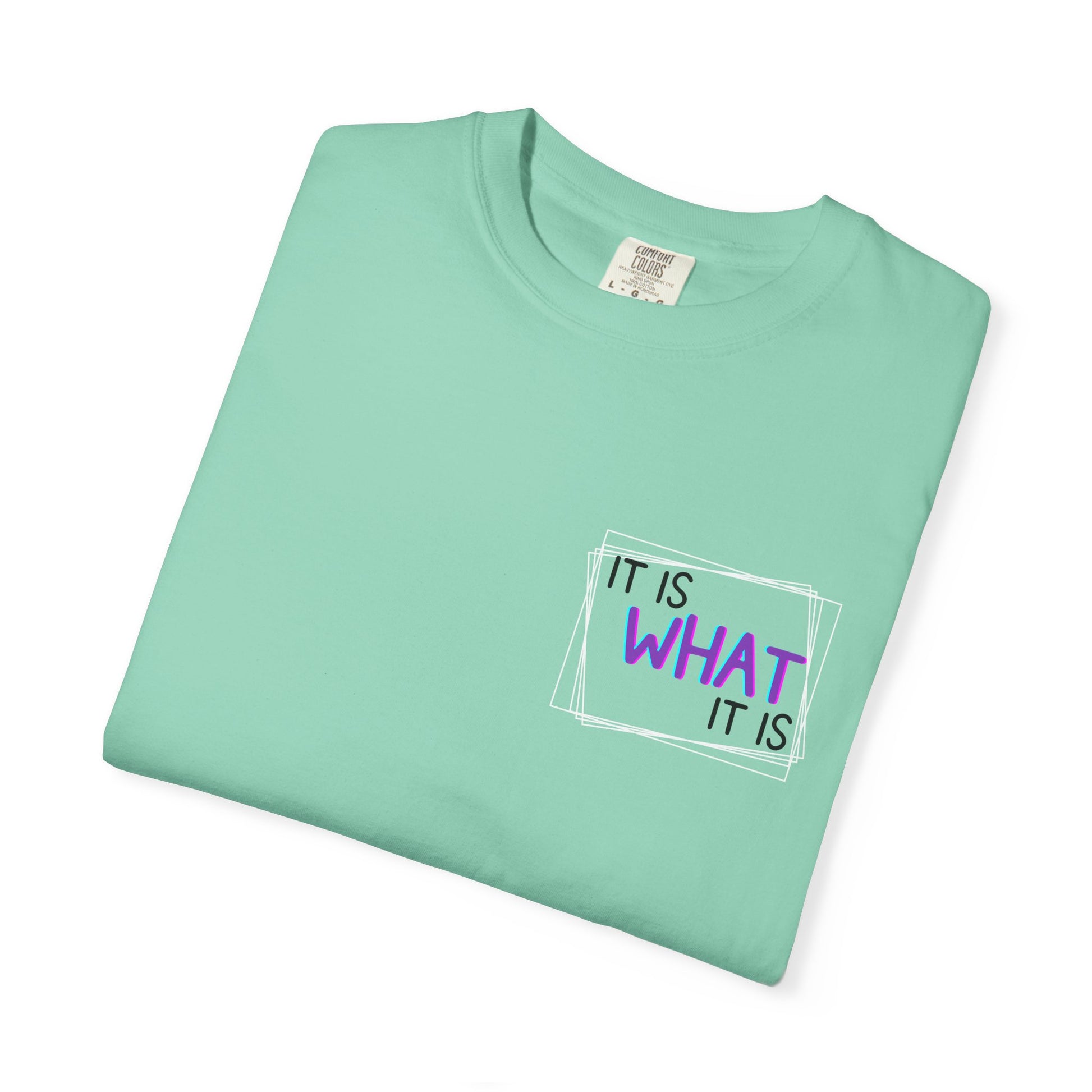 It Is What It Is / Yeah, I'm That Teacher Double-Sided Tee