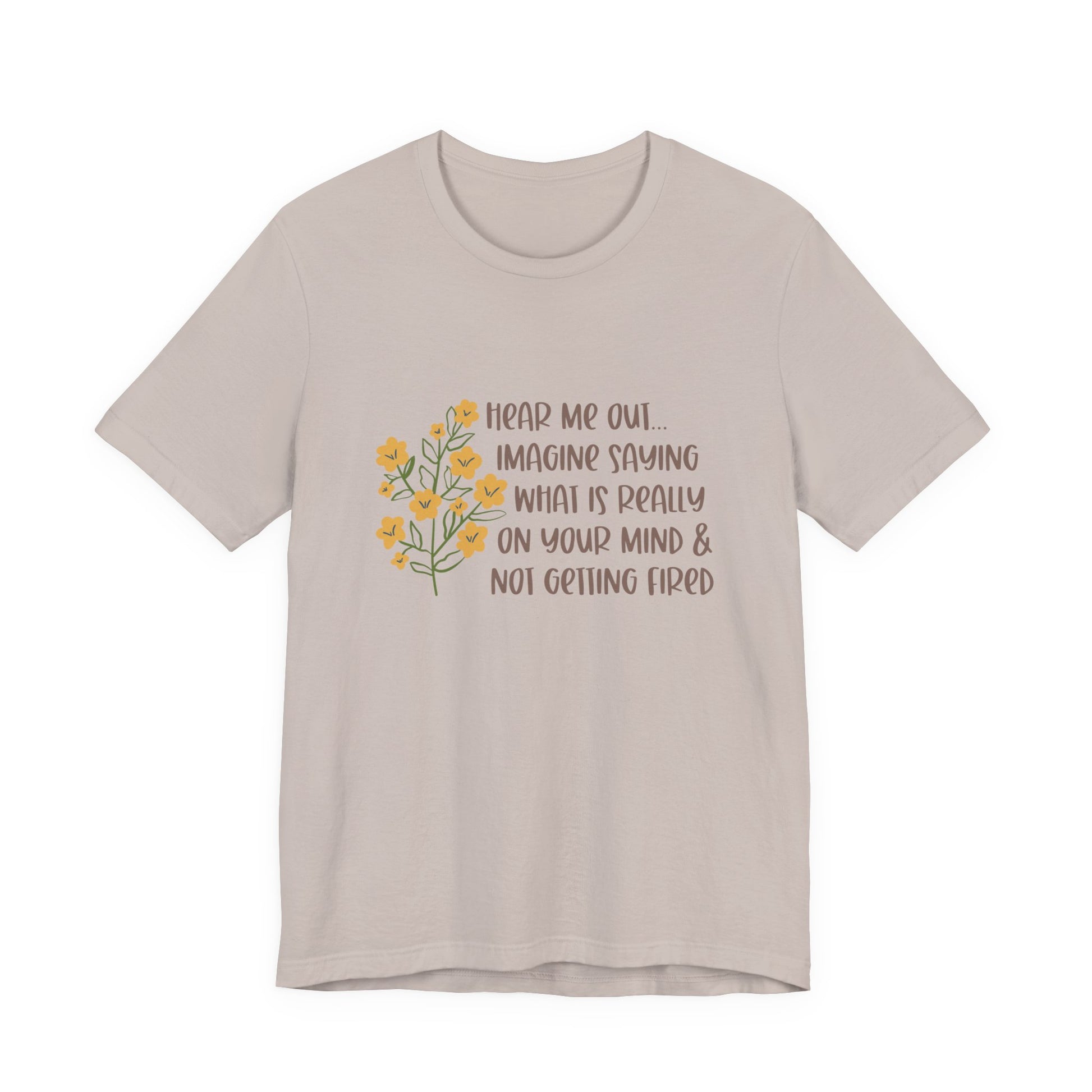 Hear Me Out… Tee