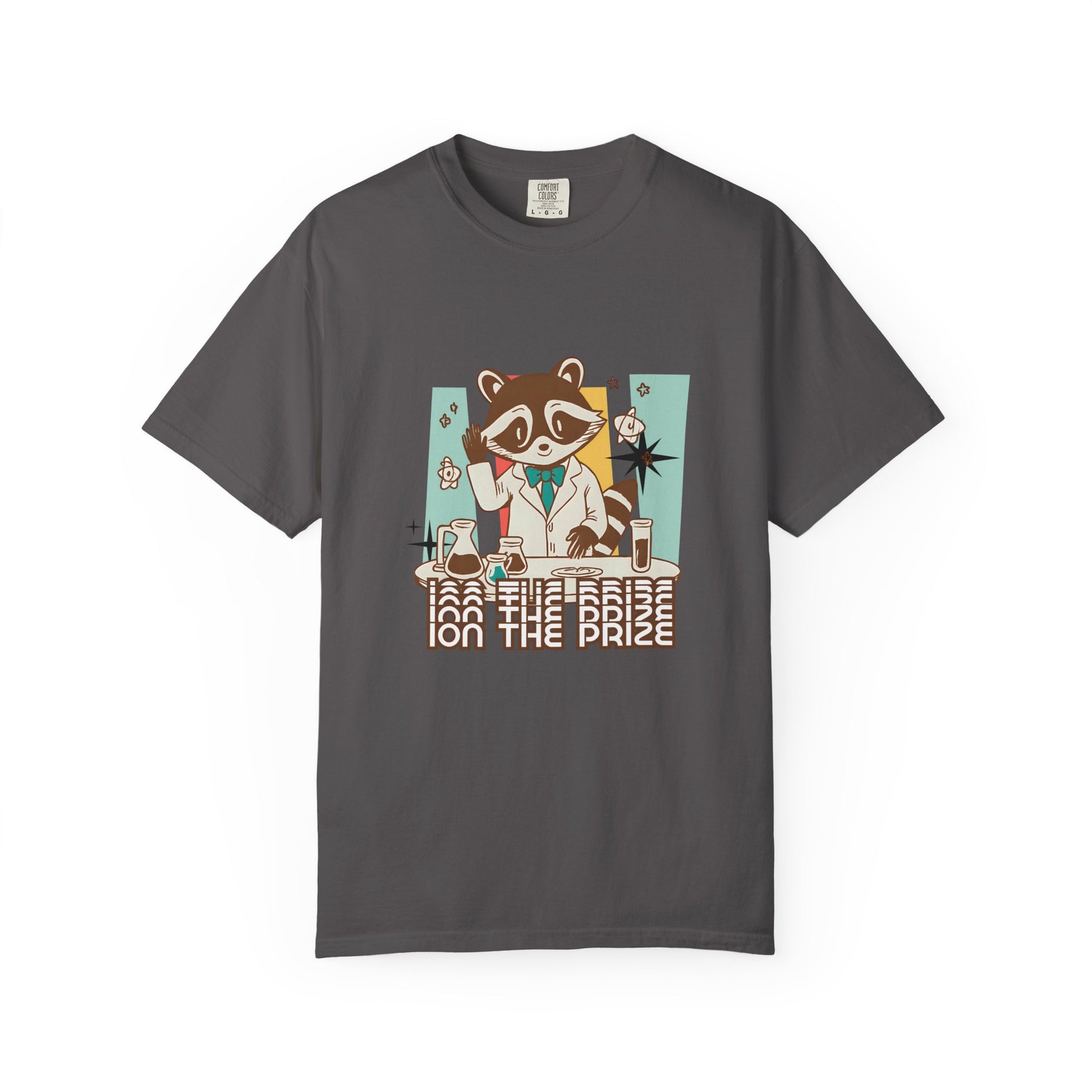 Ion the Prize Shirt | Chemistry Teacher Tee | Science Humor | Vintage Raccoon Scientist