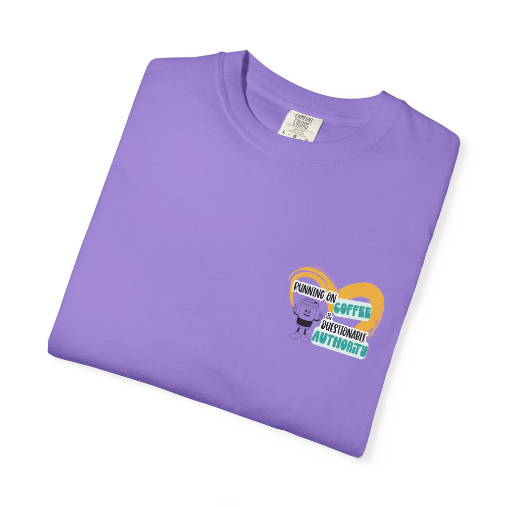 Running on Coffee and Questionable Authority Tee