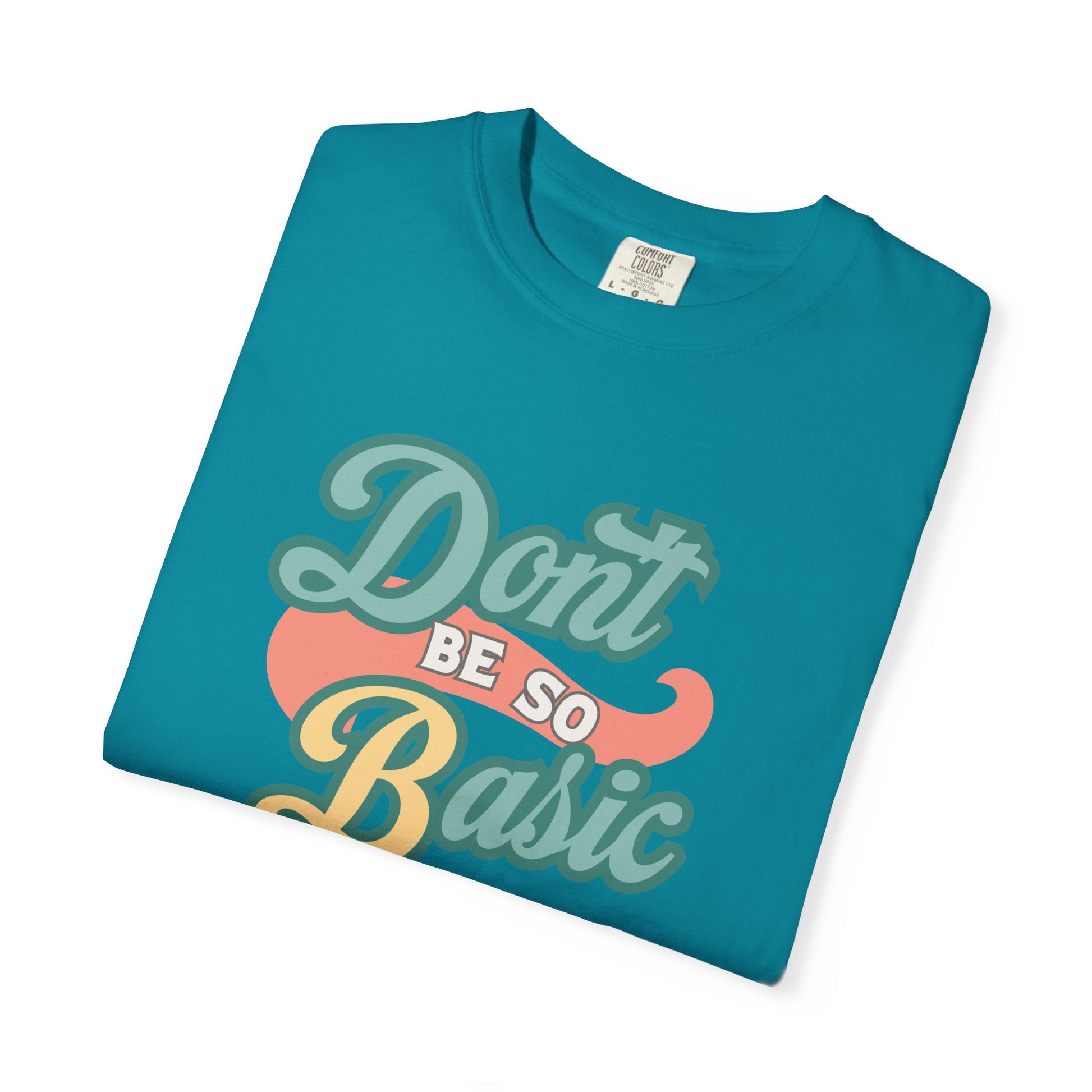 Don't Be So Basic Shirt | Chemistry Teacher Tee | pH Table Pun