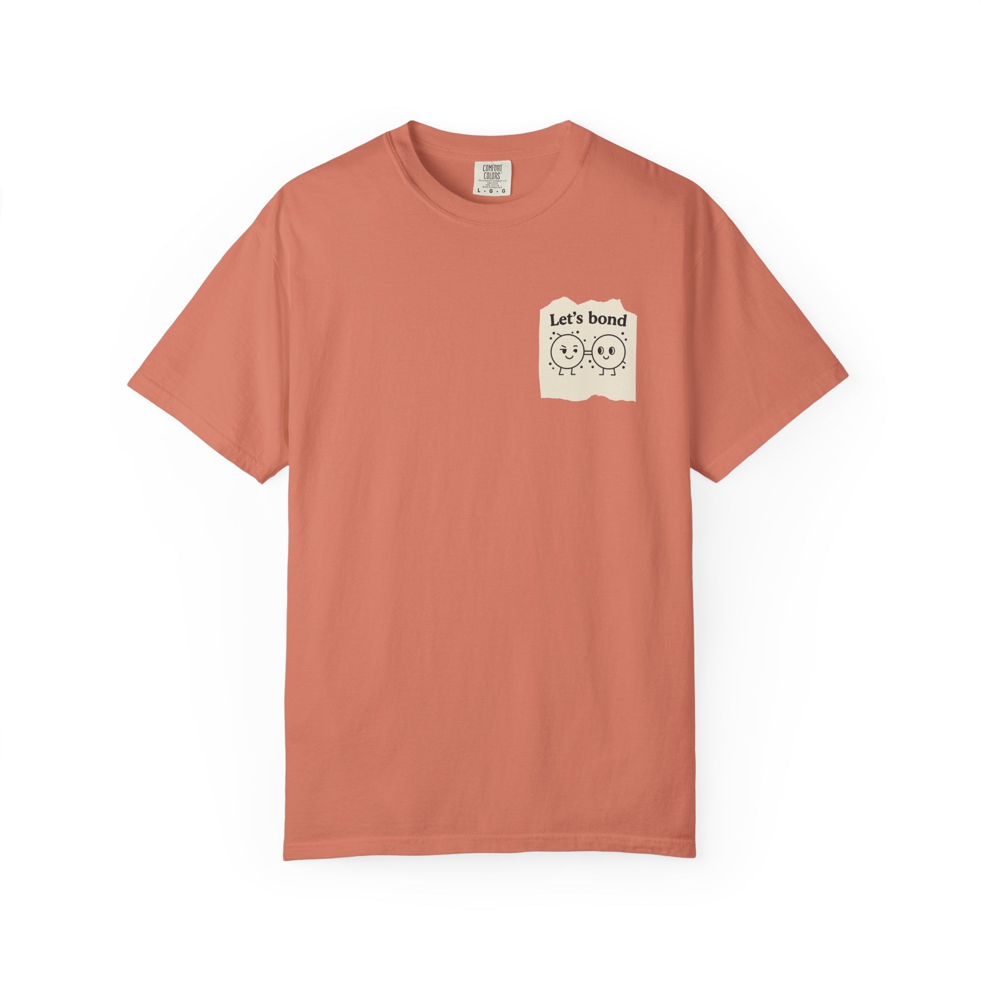 Let's Bond Shirt | Chemistry Teacher Tee | Funny Science Pun