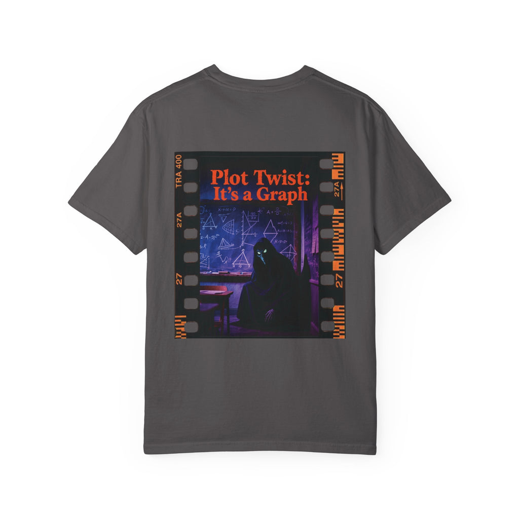 I've Got Your Number... Plot Twist Front and Back Tee
