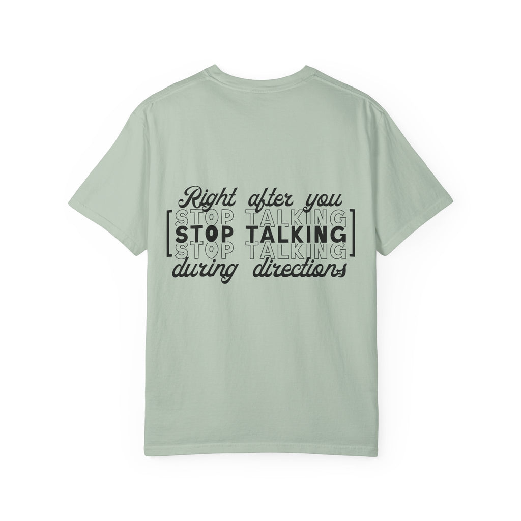 Motivational Sarcastic Directions Tee