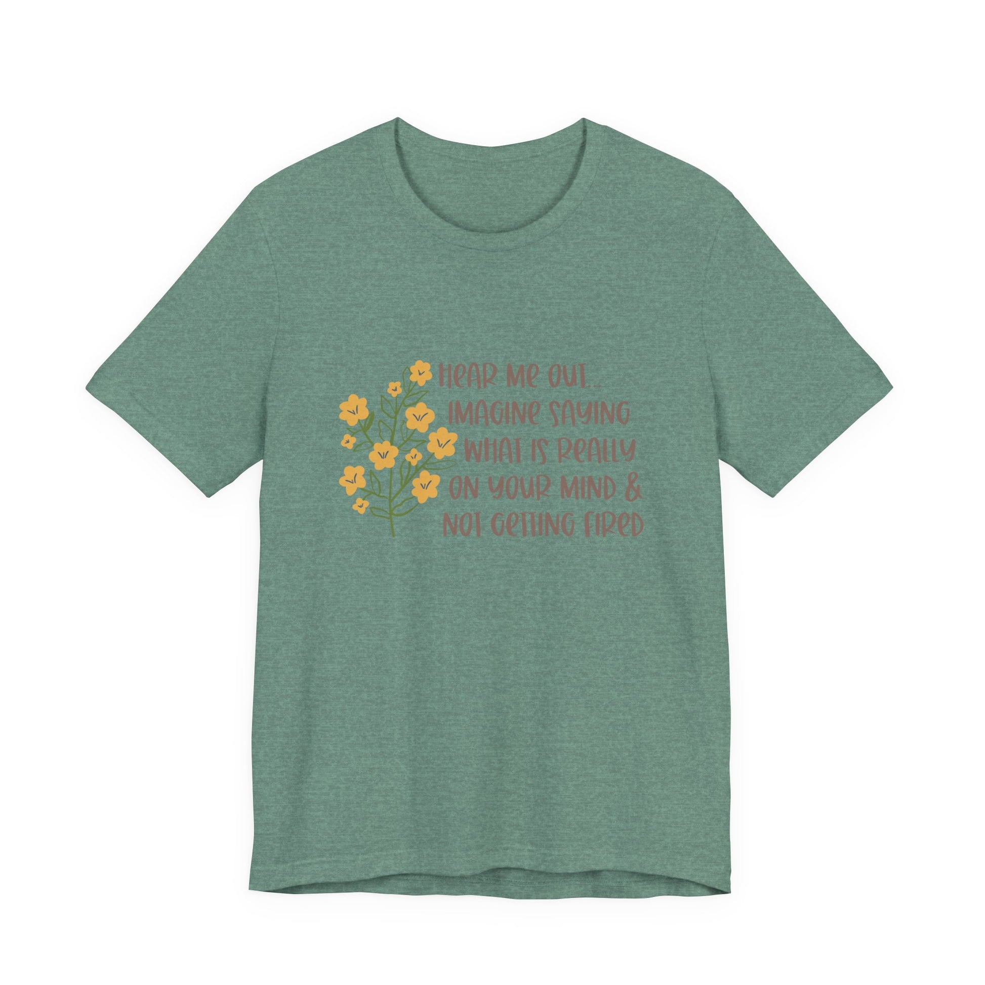 Hear Me Out… Tee