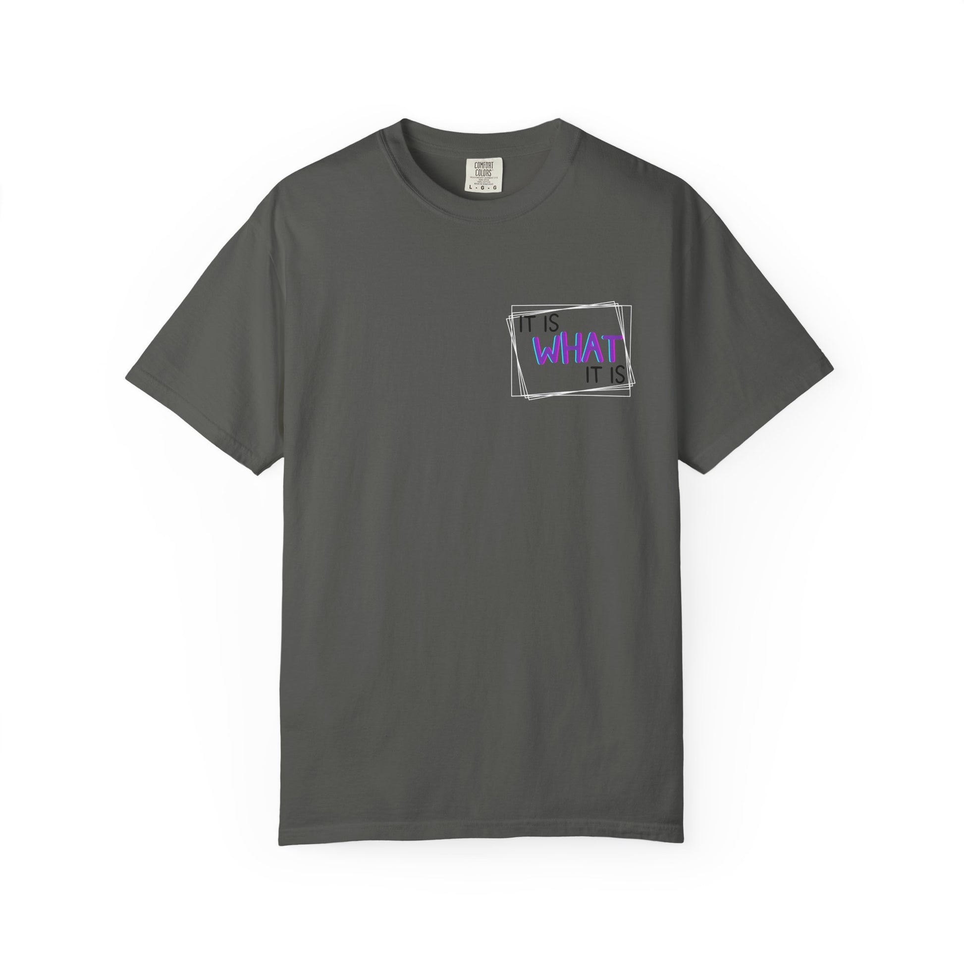 It Is What It Is / Yeah, I'm That Teacher Double-Sided Tee