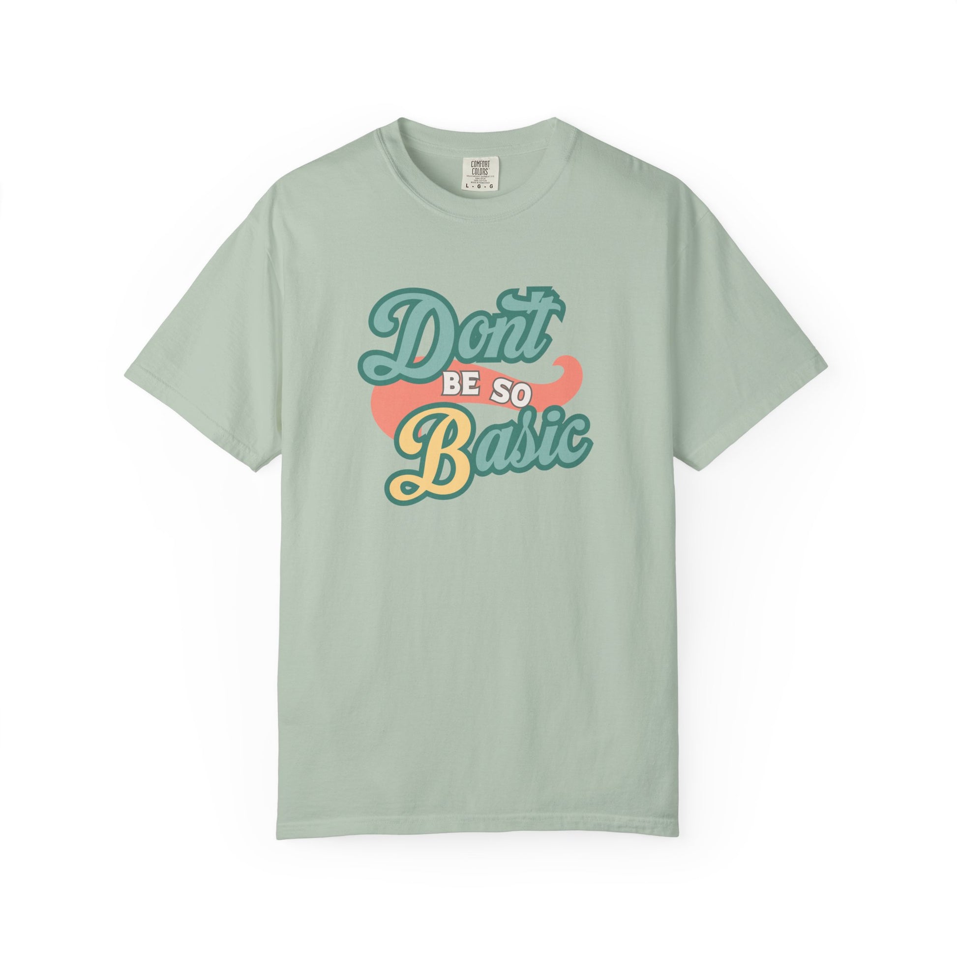 Don't Be So Basic Shirt | Chemistry Teacher Tee | pH Table Pun