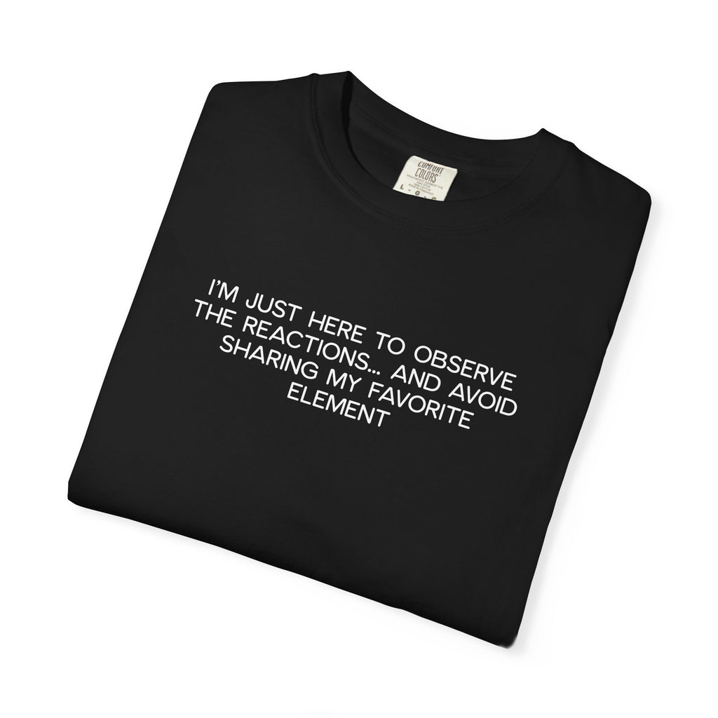 Science Squad Shirt - Funny Teacher PD Day Tee, I'm Just Here to Observe Shirt, Sarcastic Science Team Shirt, Two-Sided