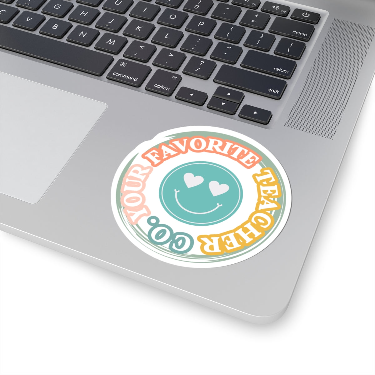 Your Favorite Teacher Co.” Heart - Eyes Smiley Teacher Appreciation Sticker