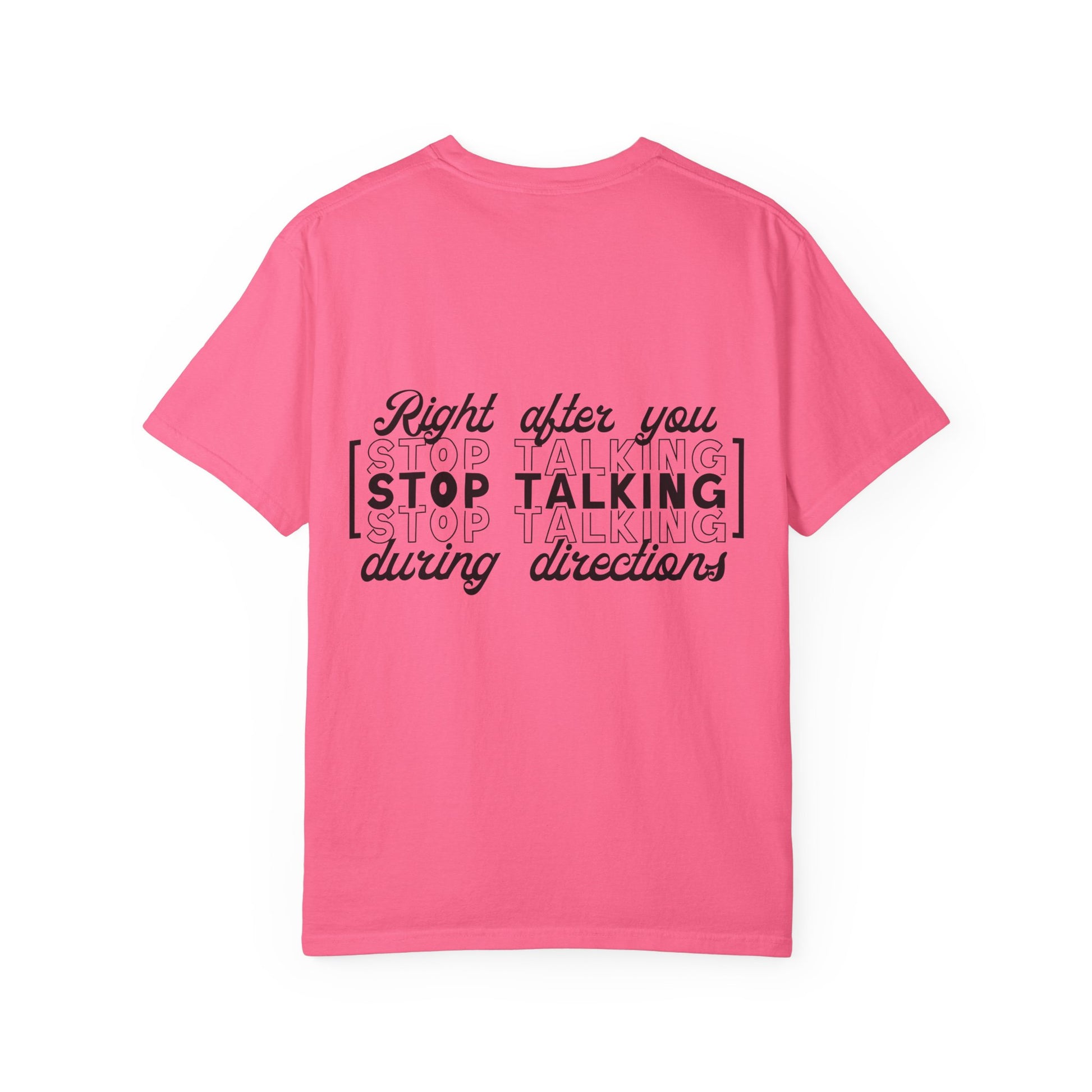 Motivational Sarcastic Directions Tee