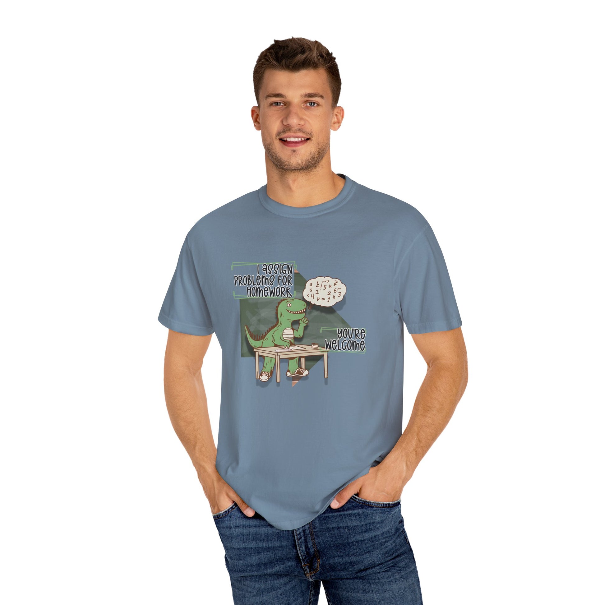 I Assign Math Problems for Homework Tee
