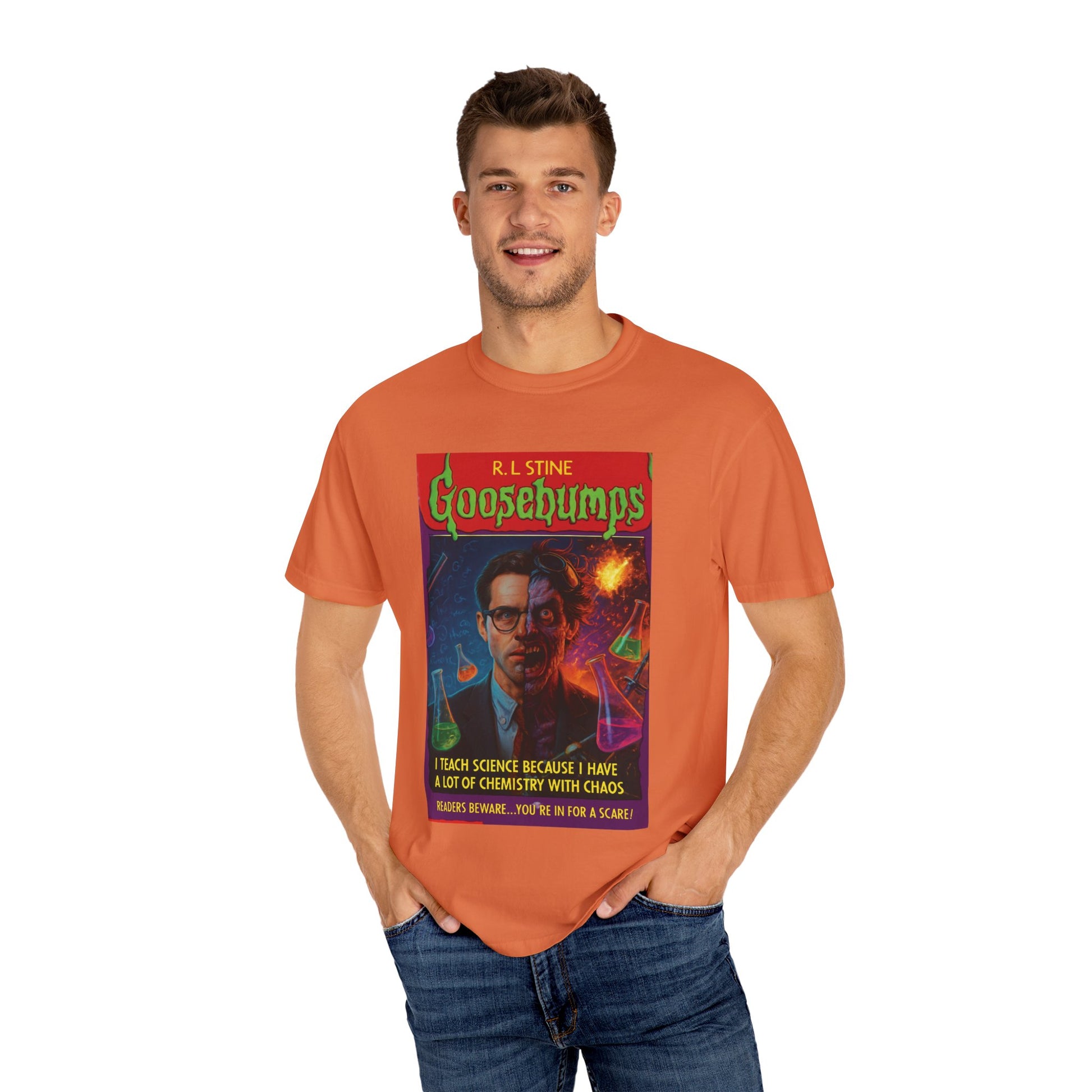I Teach Science Because I Have a Lot of Chemistry With Chaos Goosebumps Tee
