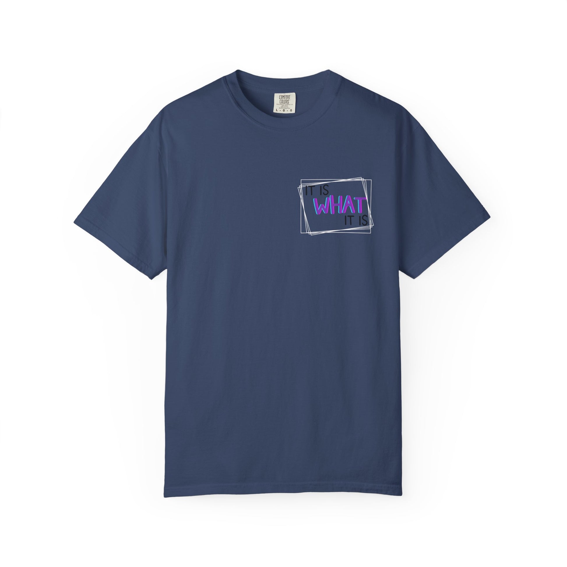 It Is What It Is / Yeah, I'm That Teacher Double-Sided Tee