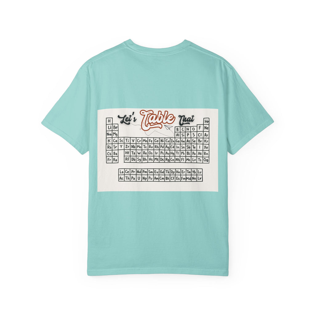 I Wear This Periodically Shirt | Chemistry Teacher Tee | Periodic Table Back | Let's Table That