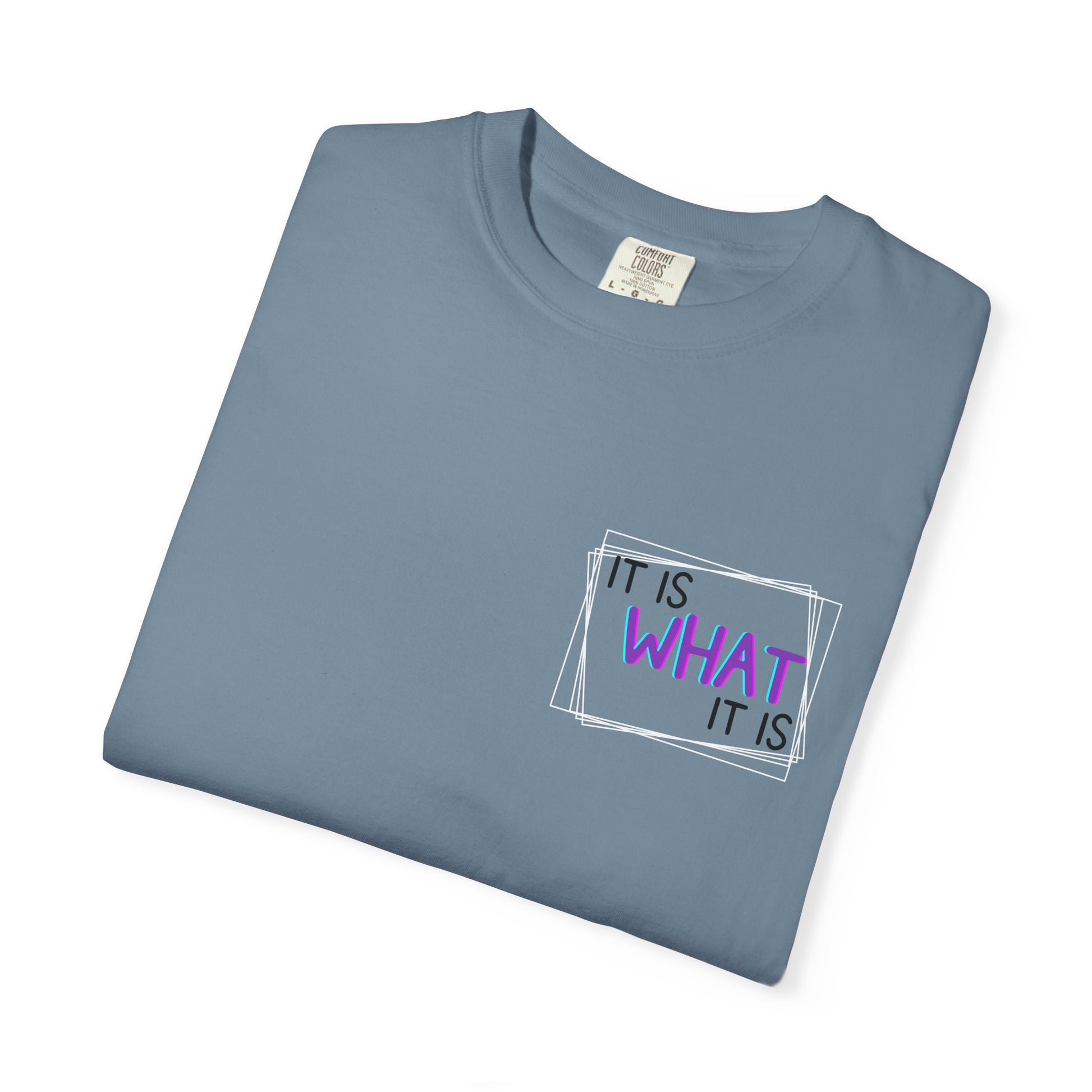 It Is What It Is / Yeah, I'm That Teacher Double-Sided Tee