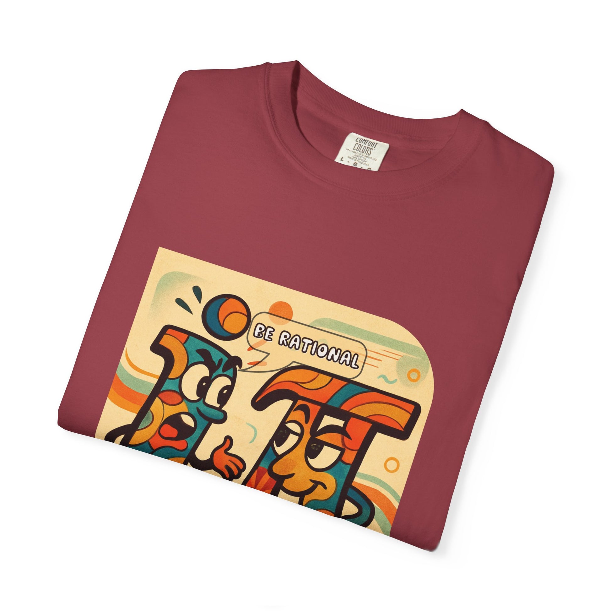 Be Rational Get Real Tee
