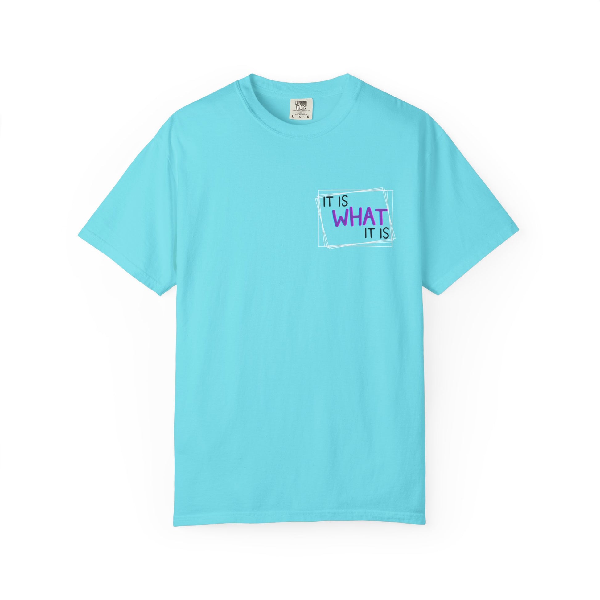 It Is What It Is / Yeah, I'm That Teacher Double-Sided Tee