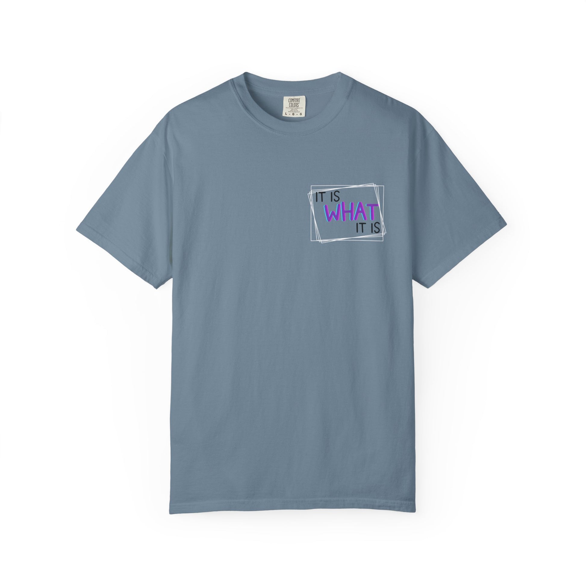 It Is What It Is / Yeah, I'm That Teacher Double-Sided Tee
