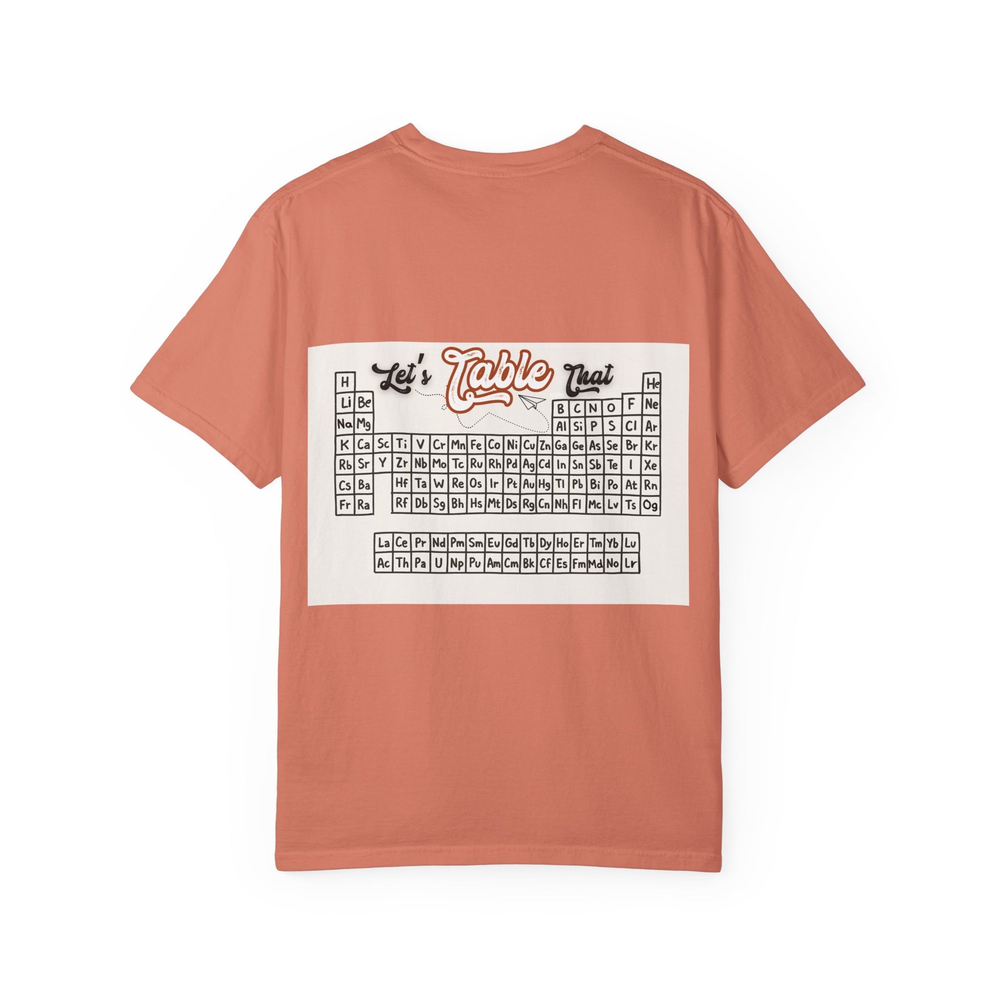 I Wear This Periodically Shirt | Chemistry Teacher Tee | Periodic Table Back | Let's Table That