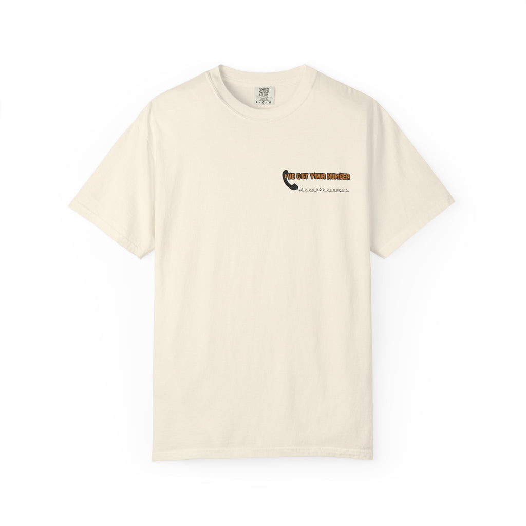 I've Got Your Number... Plot Twist Front and Back Tee