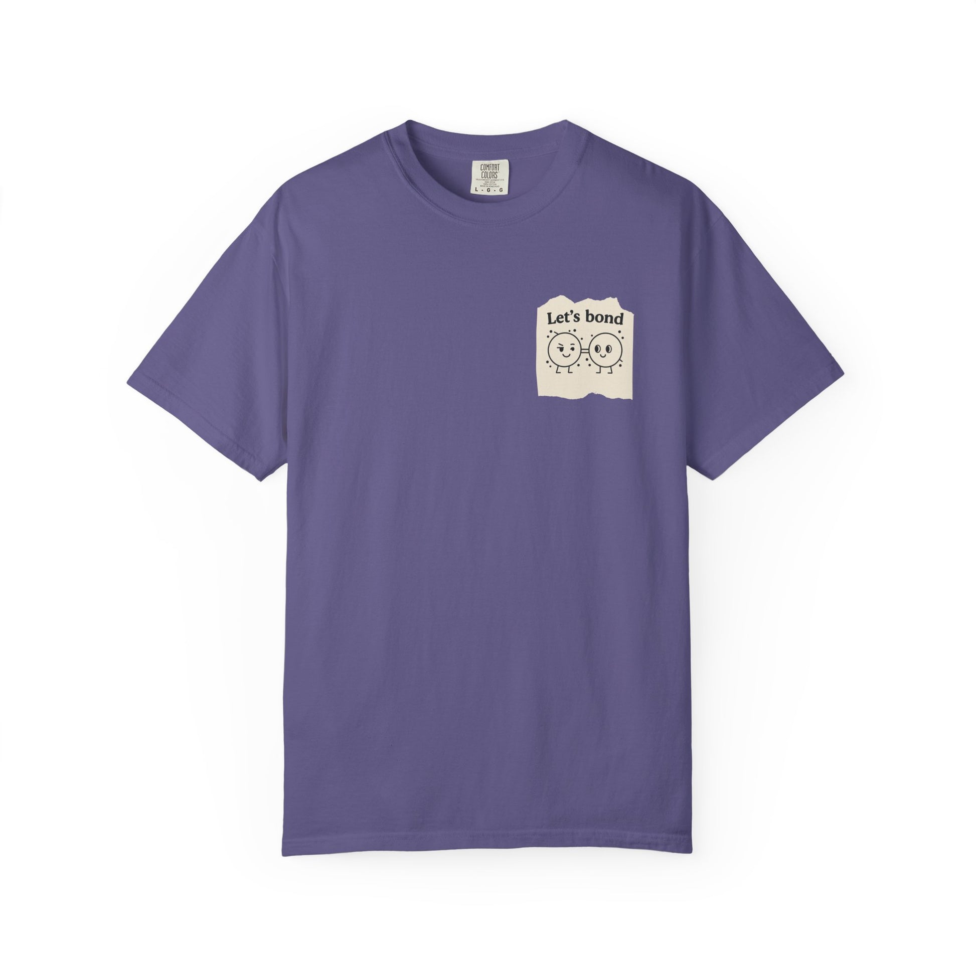Let's Bond Shirt | Chemistry Teacher Tee | Funny Science Pun