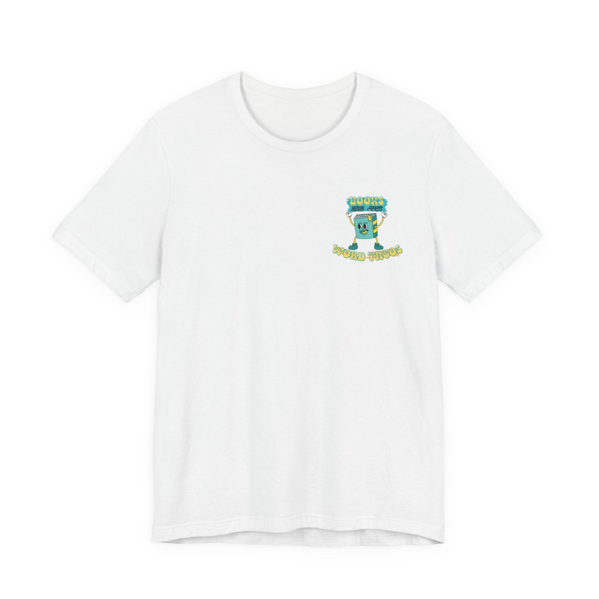 Books Are Word Tacos Tee