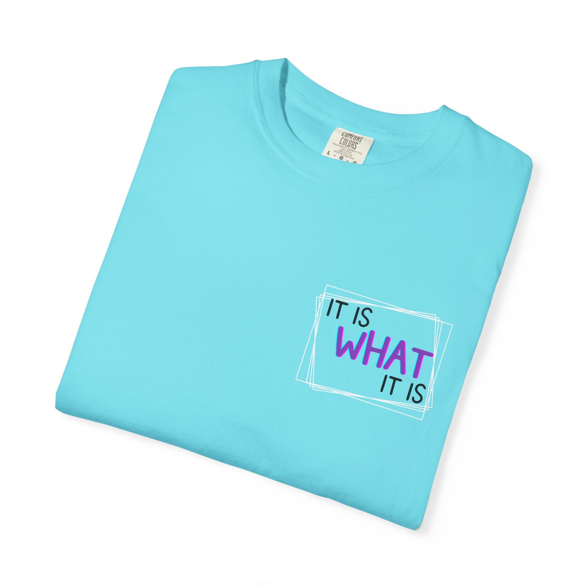 It Is What It Is / Yeah, I'm That Teacher Double-Sided Tee