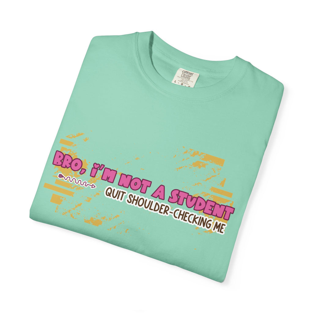 Short Teacher, Not a Speed Bump Tee