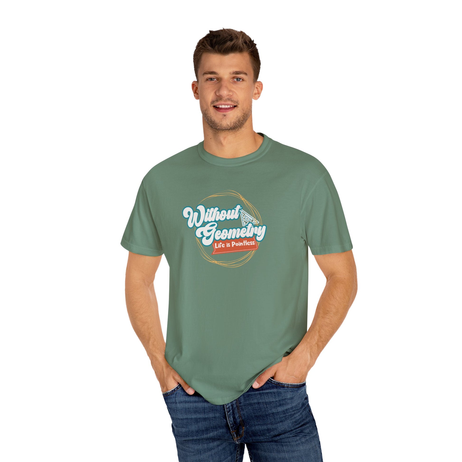 Without Geometry Life Is Pointless Tee