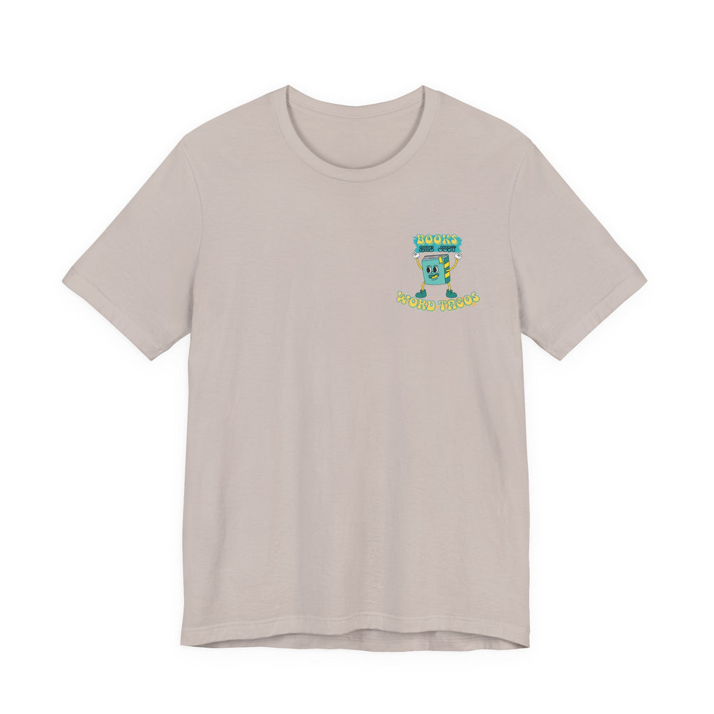 Books Are Word Tacos Tee