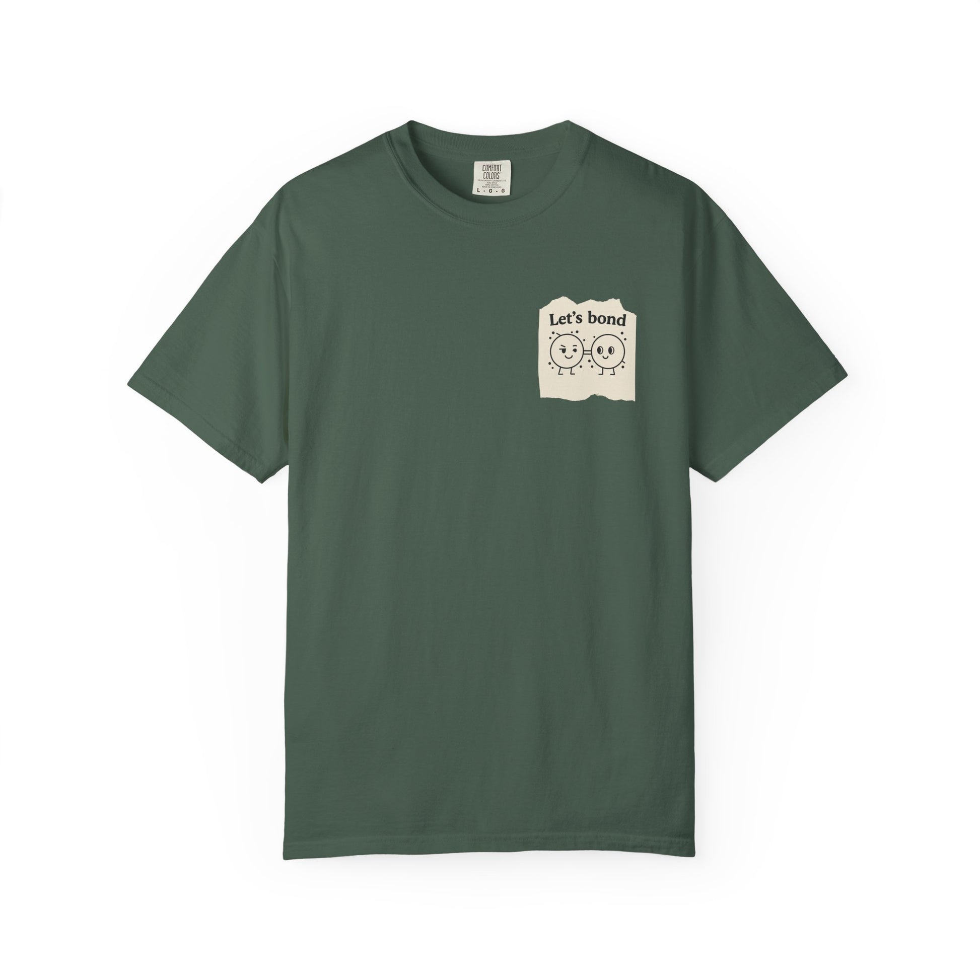 Let's Bond Shirt | Chemistry Teacher Tee | Funny Science Pun