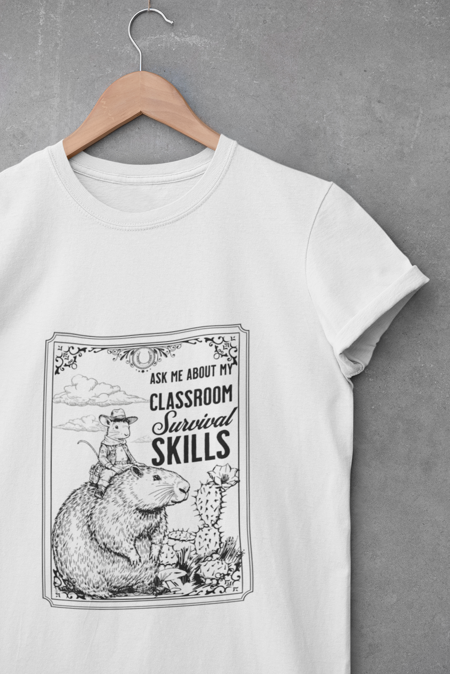 Ask Me About My Classroom Survival Skills Shirt - Funny Western Teacher Tee with Capybara, Cactus Classroom Shirt